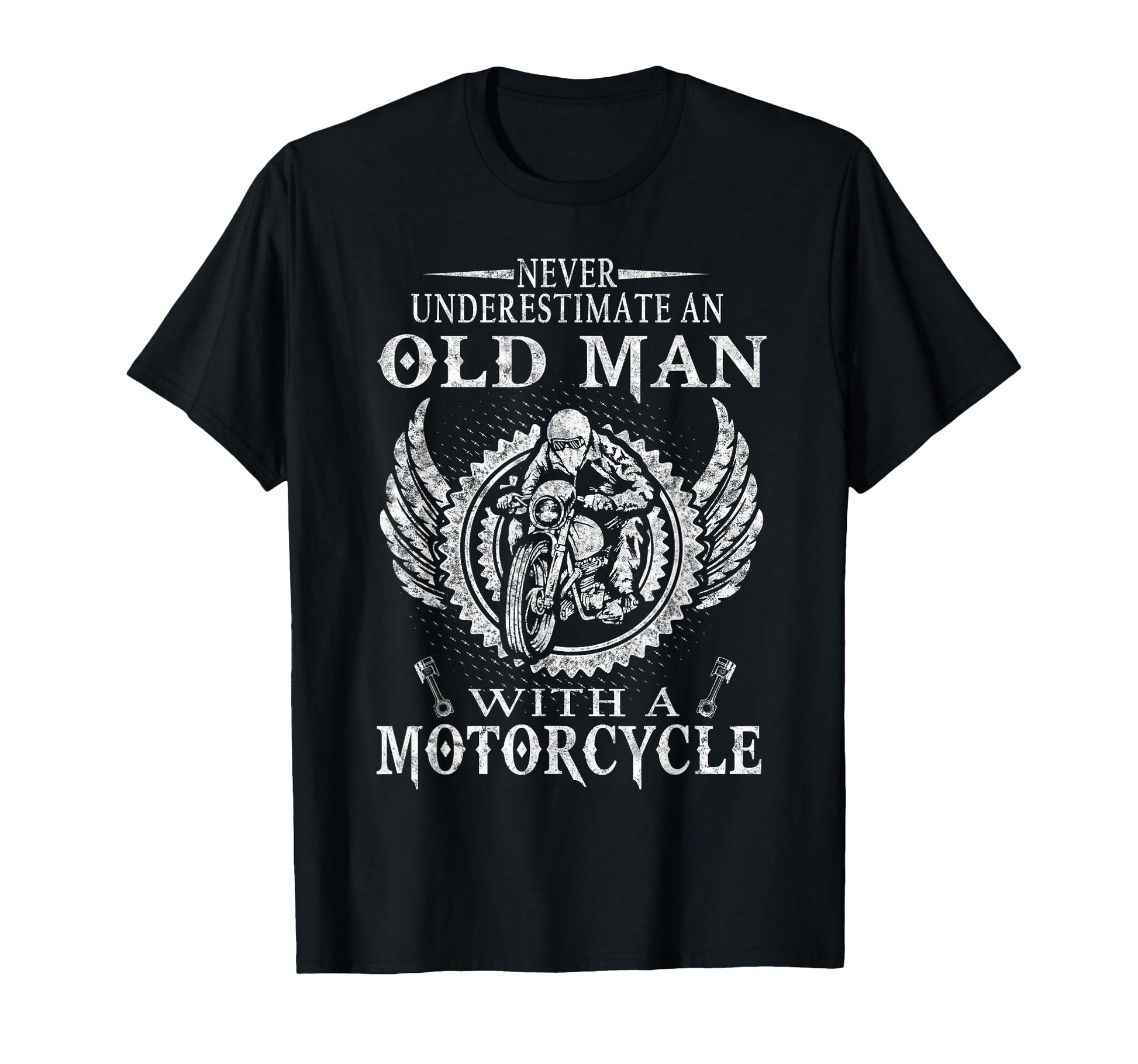 Never Underestimate Old Motorcycle Biker T-Shirt - Aesthetic Graphic Unisex - T-Shirt, Sweatshirt, Hoodie