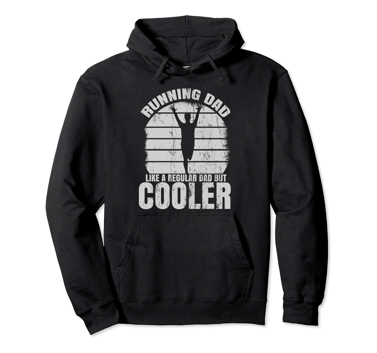Running Dad Like Regular Dad But Hoodie - Streetwear Style Men Women - T-Shirt, Sweatshirt, Hoodie