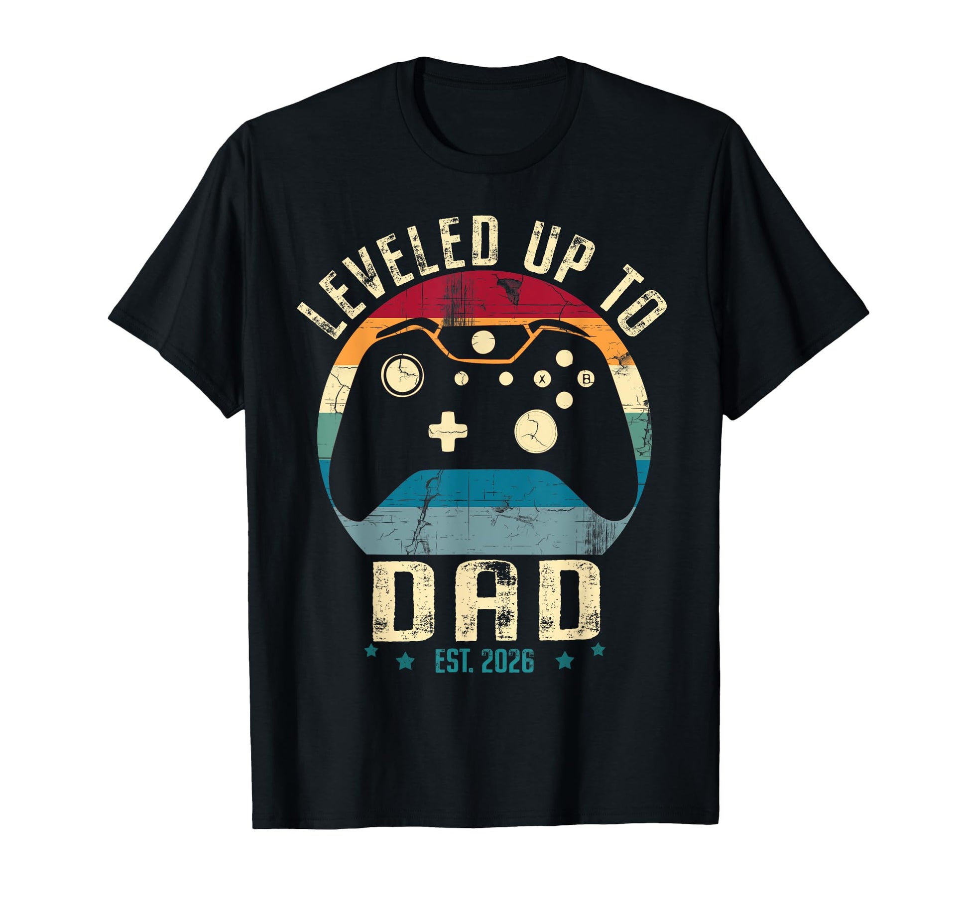 I Leveled Up To Dad 2026 Promoted To Daddy T-Shirt - Graphic Print Unisex - T-Shirt, Sweatshirt, Hoodie