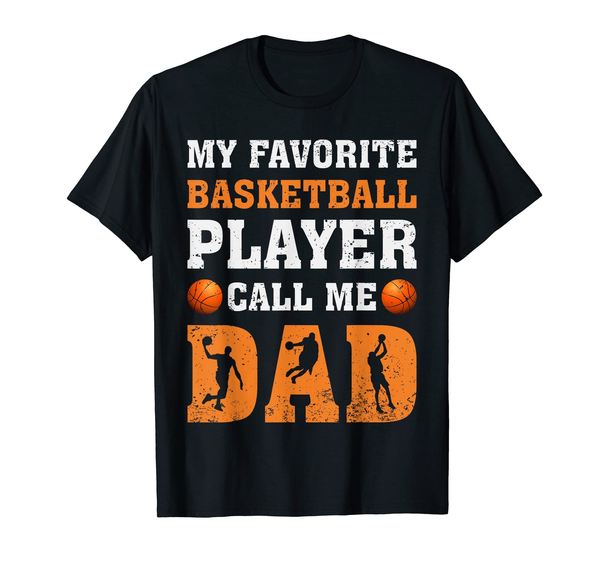 Funny My Favorite Basketball T-Shirt - Fun Novelty Design for Adults - T-Shirt, Sweatshirt, Hoodie