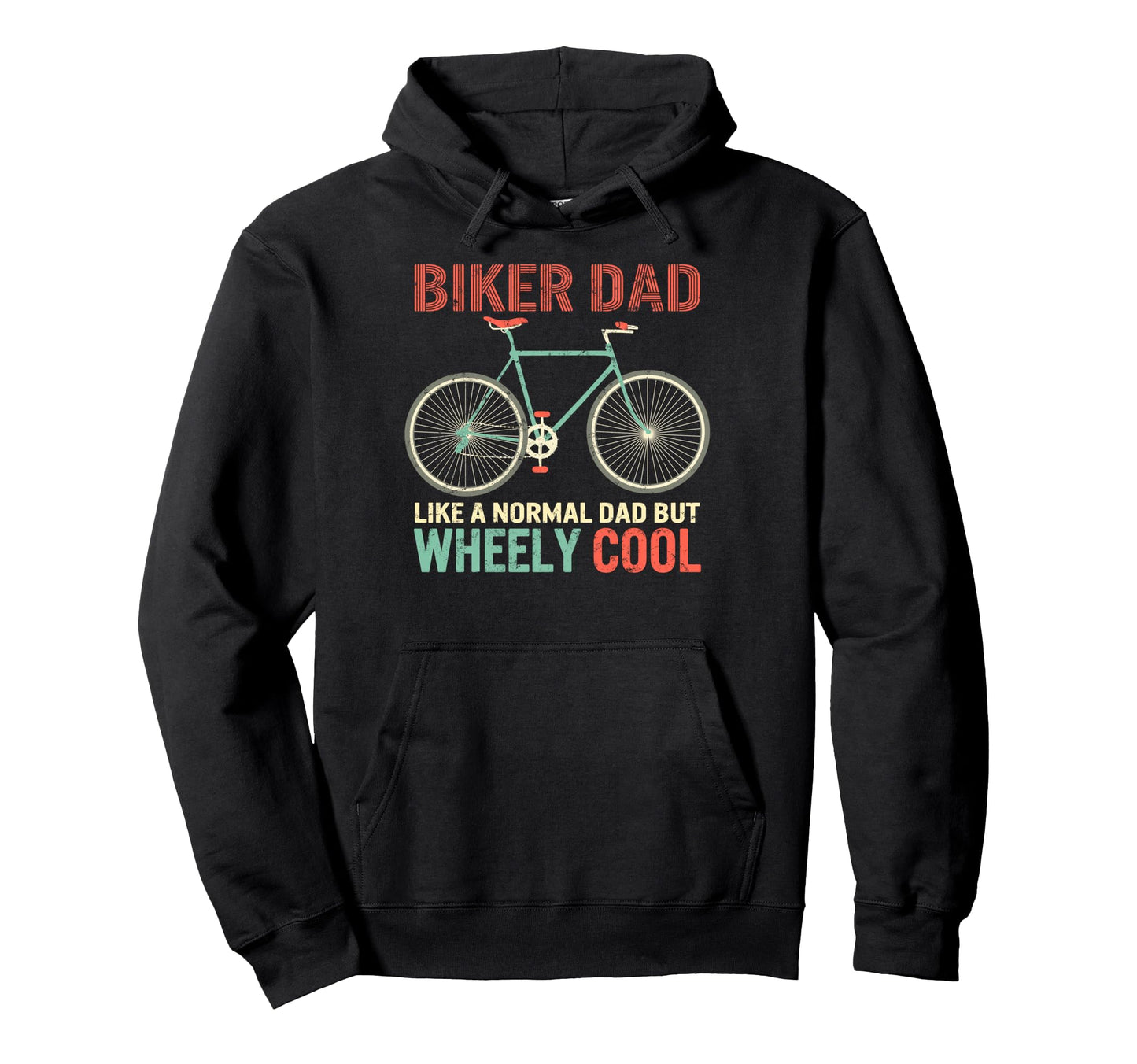 Im Biker Dad Fathers Day Wheely Hoodie - Casual Everyday Wear for Adults - T-Shirt, Sweatshirt, Hoodie