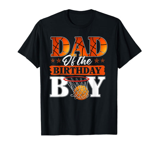 Basketball Dad Birthday Family T-Shirt - Custom Art Print Men Women - T-Shirt, Sweatshirt, Hoodie