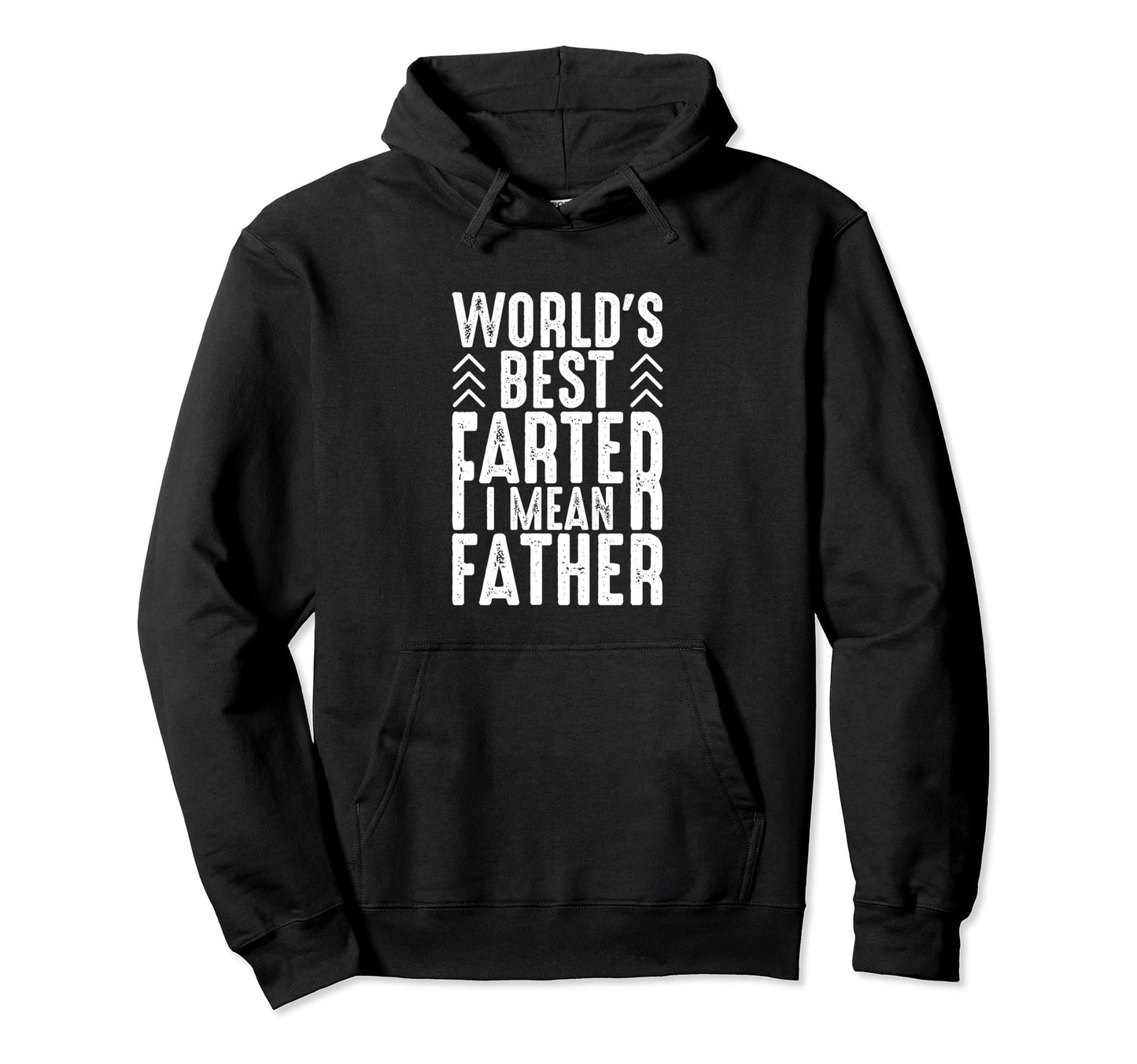 Best Dad Funny Father Daddy Hoodie - Casual Everyday Wear for Adults - T-Shirt, Sweatshirt, Hoodie