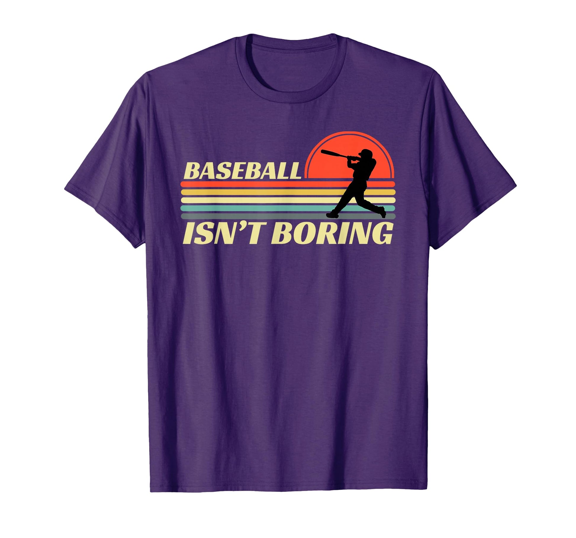 Baseball Isnt Boring T-Shirt - Novelty Apparel for Adults - T-Shirt, Sweatshirt, Hoodie