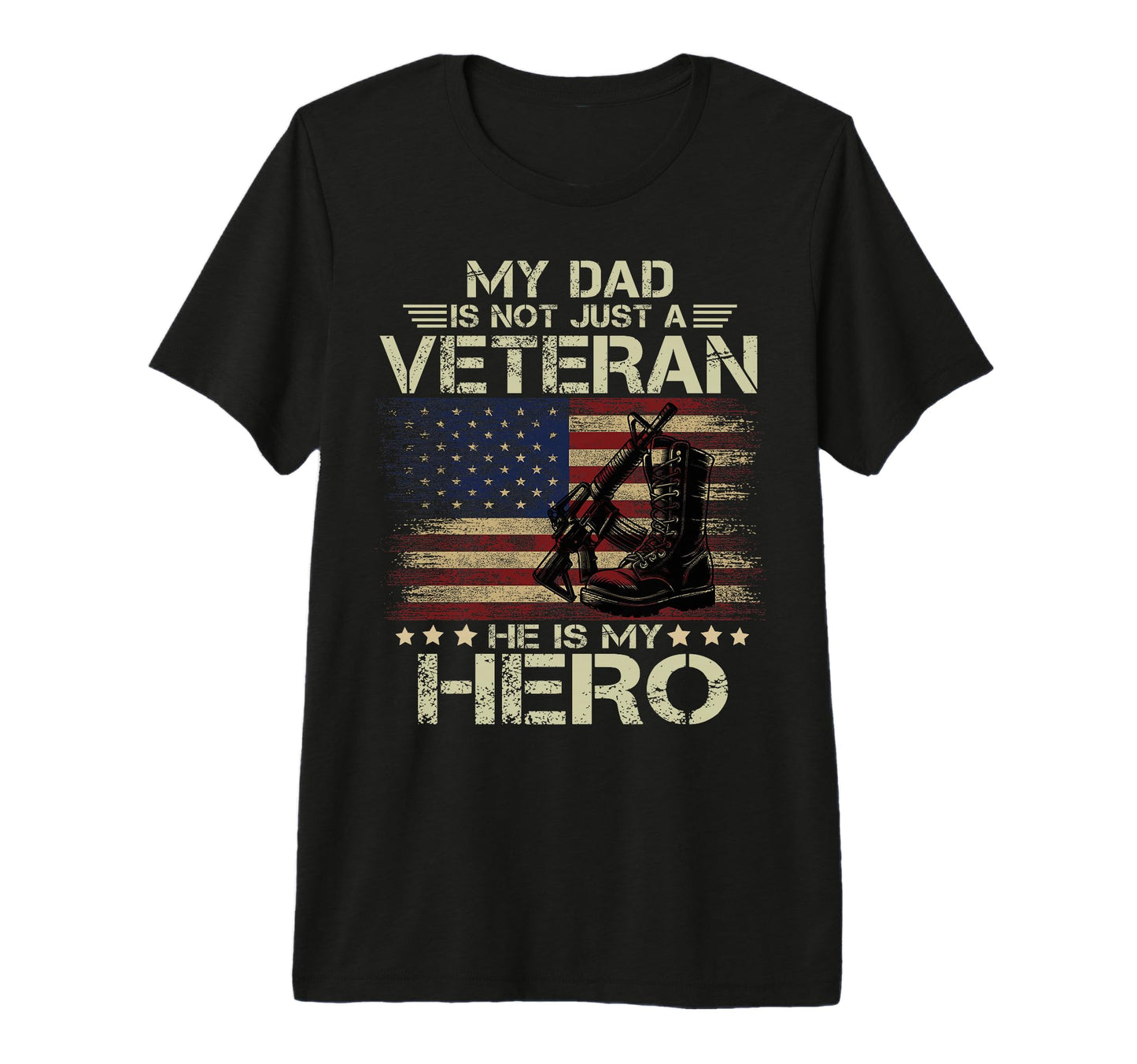 Mens My Dad Is Not Just Veteran Hes My T-Shirt - Aesthetic Graphic Unisex - T-Shirt, Sweatshirt, Hoodie