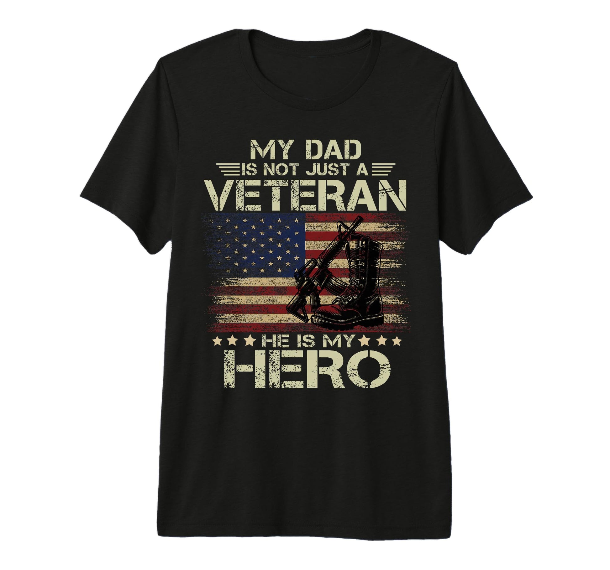 Mens My Dad Is Not Just Veteran Hes My T-Shirt - Aesthetic Graphic Unisex - T-Shirt, Sweatshirt, Hoodie