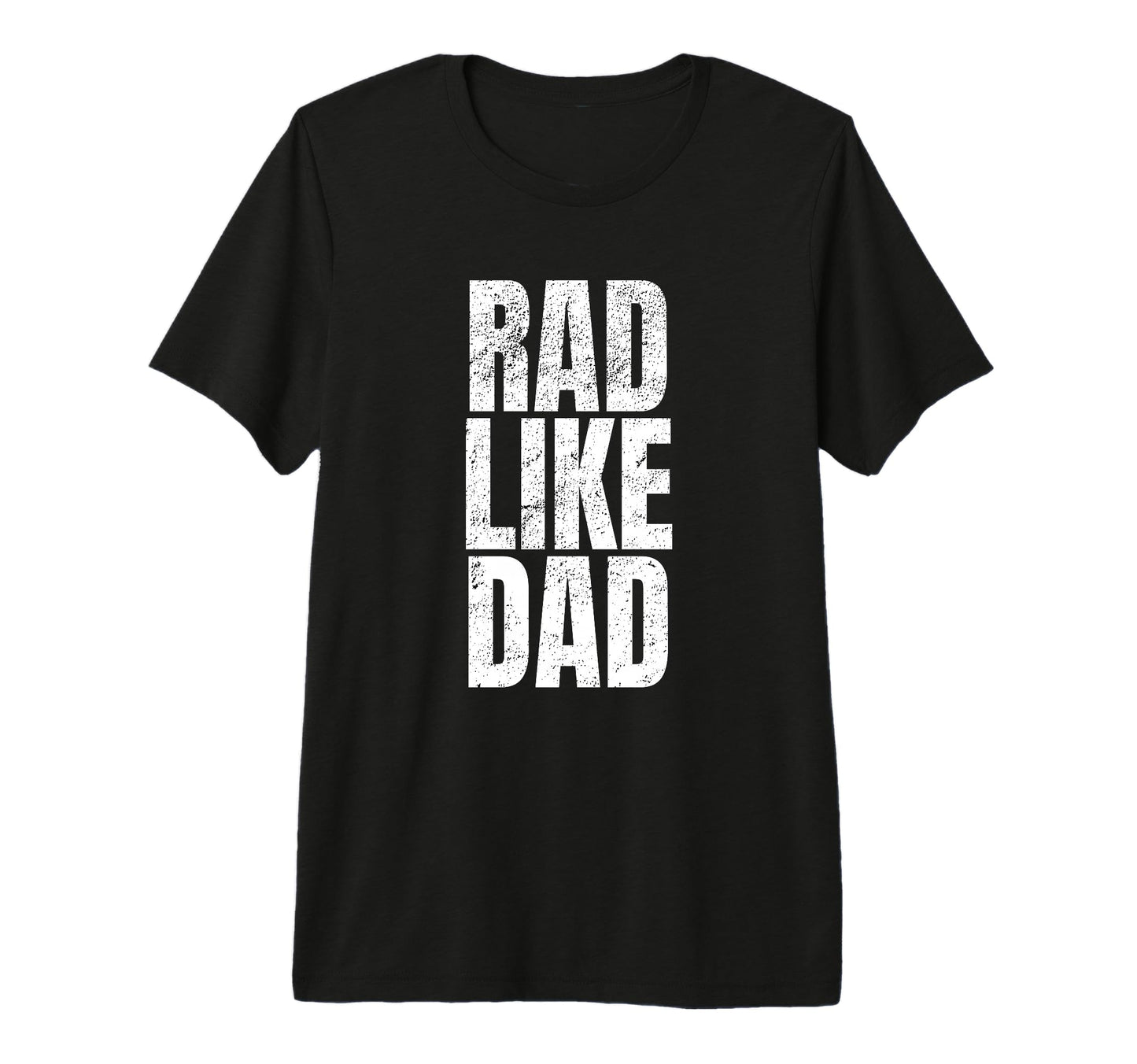 Fun Rad Like Dad Tri Blend T-Shirt - Minimalist Print Men Women - T-Shirt, Sweatshirt, Hoodie