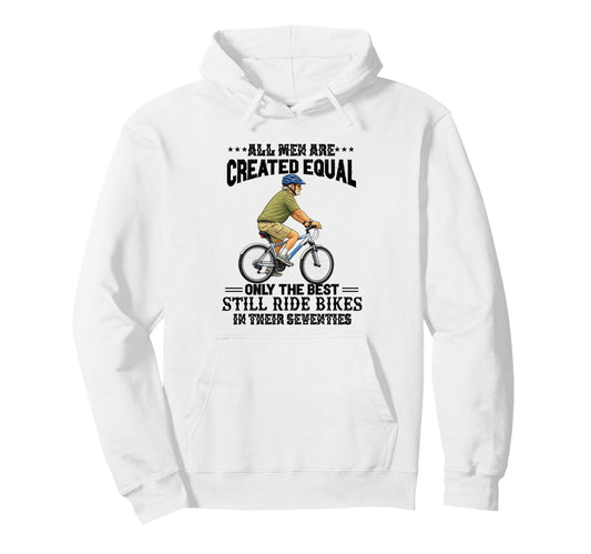 All Are Created Equal Biking Cyclist Hoodie - Custom Art Print Unisex - T-Shirt, Sweatshirt, Hoodie