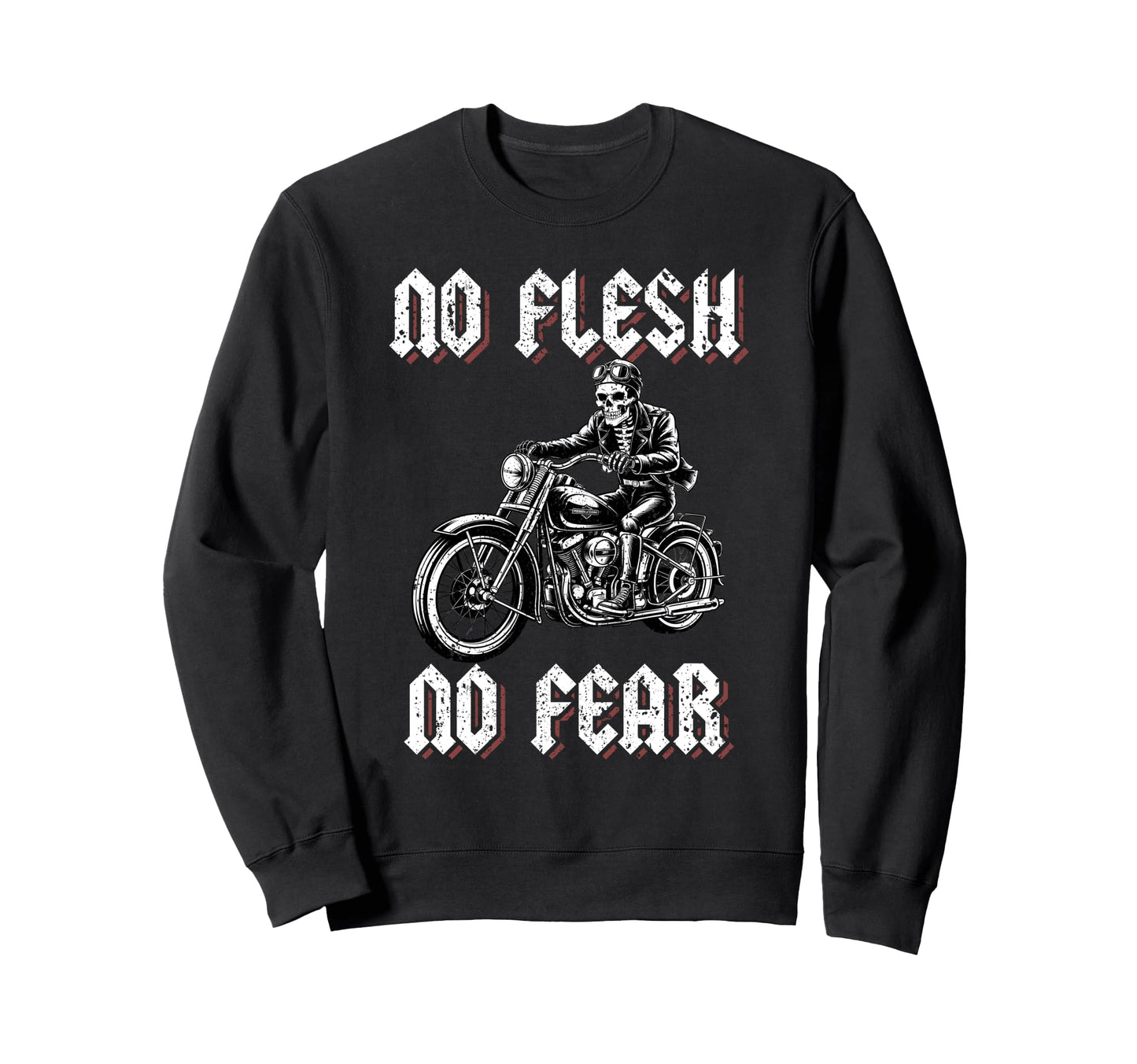 Skeleton Biker Motorcycle Dad No Sweatshirt - Casual Everyday Wear Unisex - T-Shirt, Sweatshirt, Hoodie