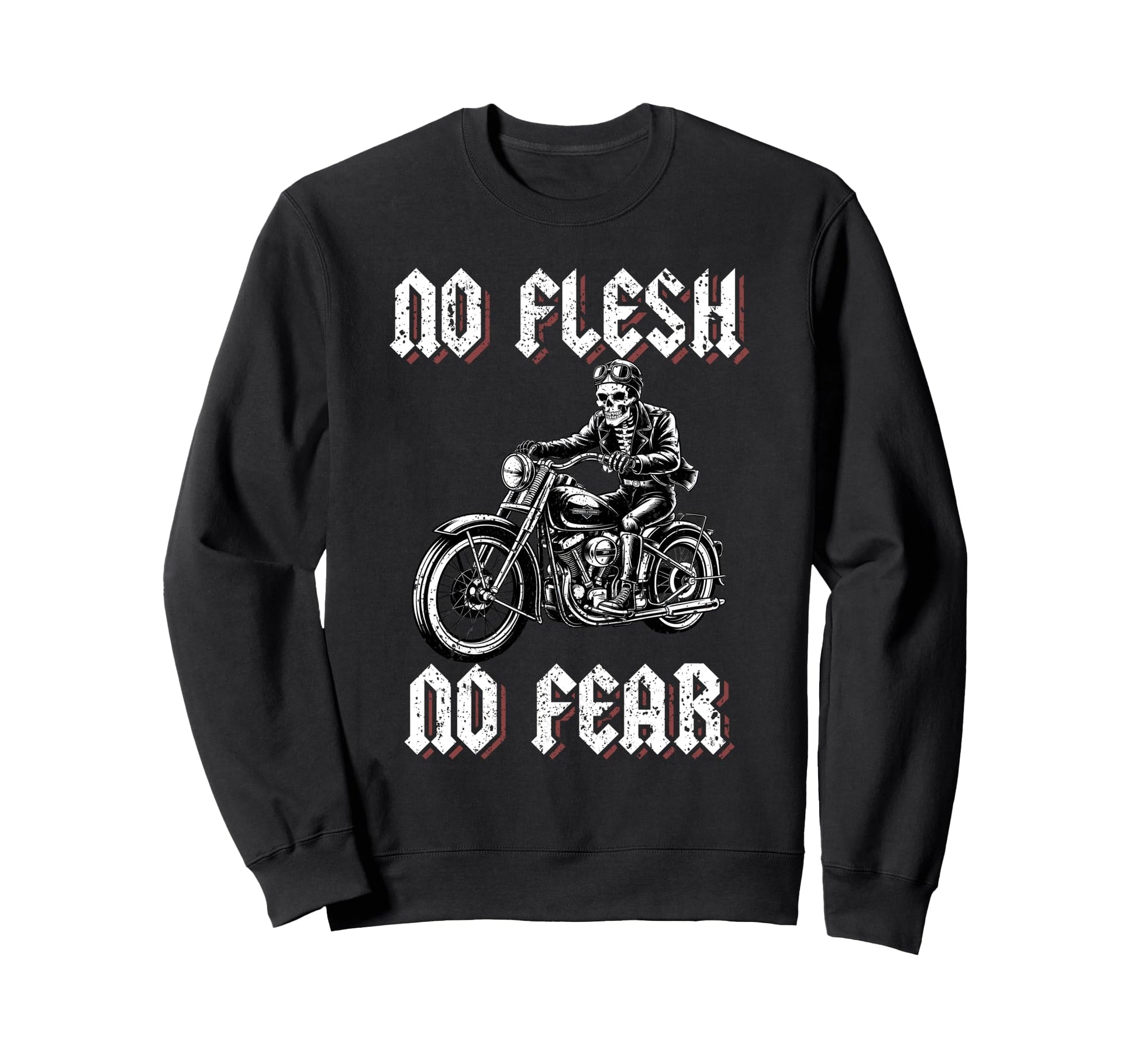 Skeleton Biker Motorcycle Dad No Sweatshirt - Casual Everyday Wear Unisex - T-Shirt, Sweatshirt, Hoodie