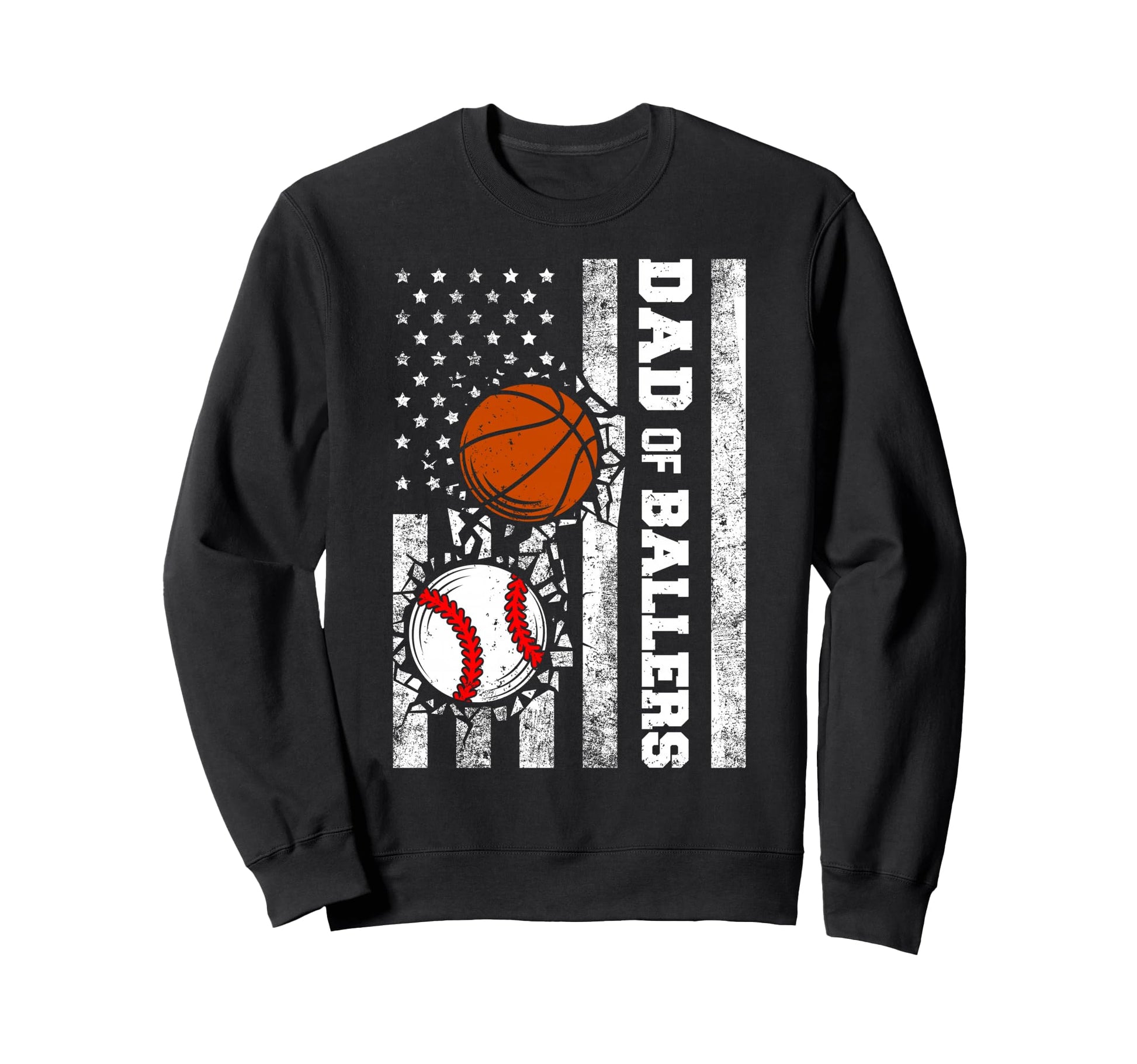 Dad Ballers Funny Usa Flag Baseball Sweatshirt - Novelty Apparel Men Women - T-Shirt, Sweatshirt, Hoodie