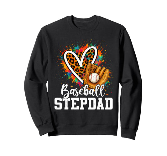 Baseball Stepdad Leopard Heart Sweatshirt - Casual Everyday Wear Unisex - T-Shirt, Sweatshirt, Hoodie