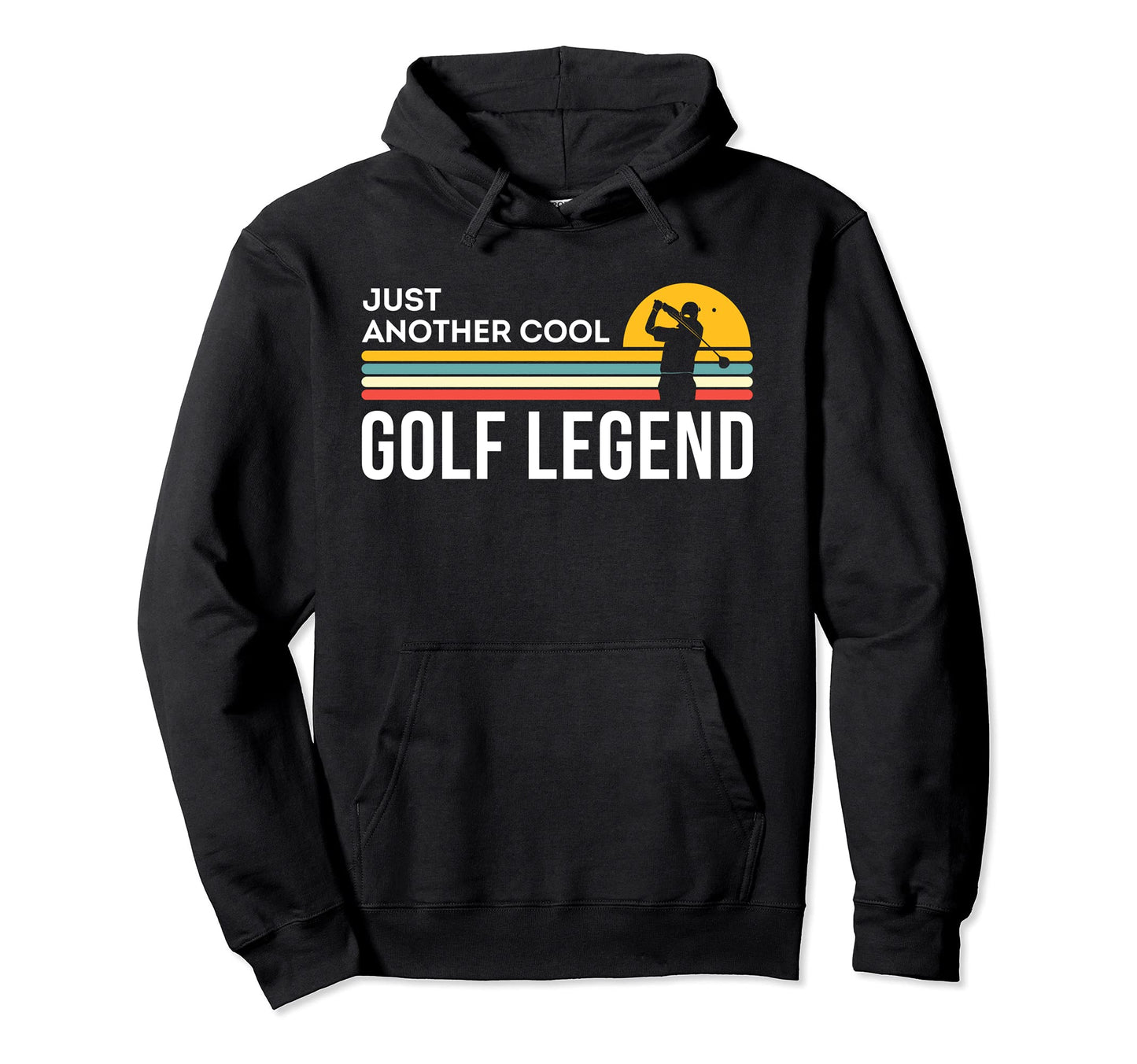 Just Another Golf Legend Dad Grandpa Hoodie - Aesthetic Graphic Unisex - T-Shirt, Sweatshirt, Hoodie