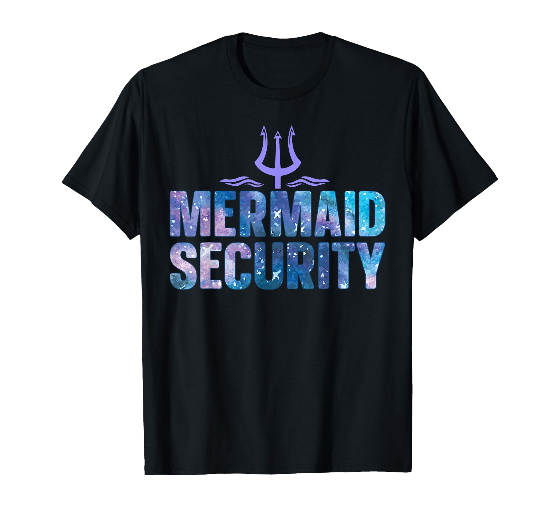 Mermaid Security Funny Dad Mermaid T-Shirt - Unique Graphic Men Women - T-Shirt, Sweatshirt, Hoodie