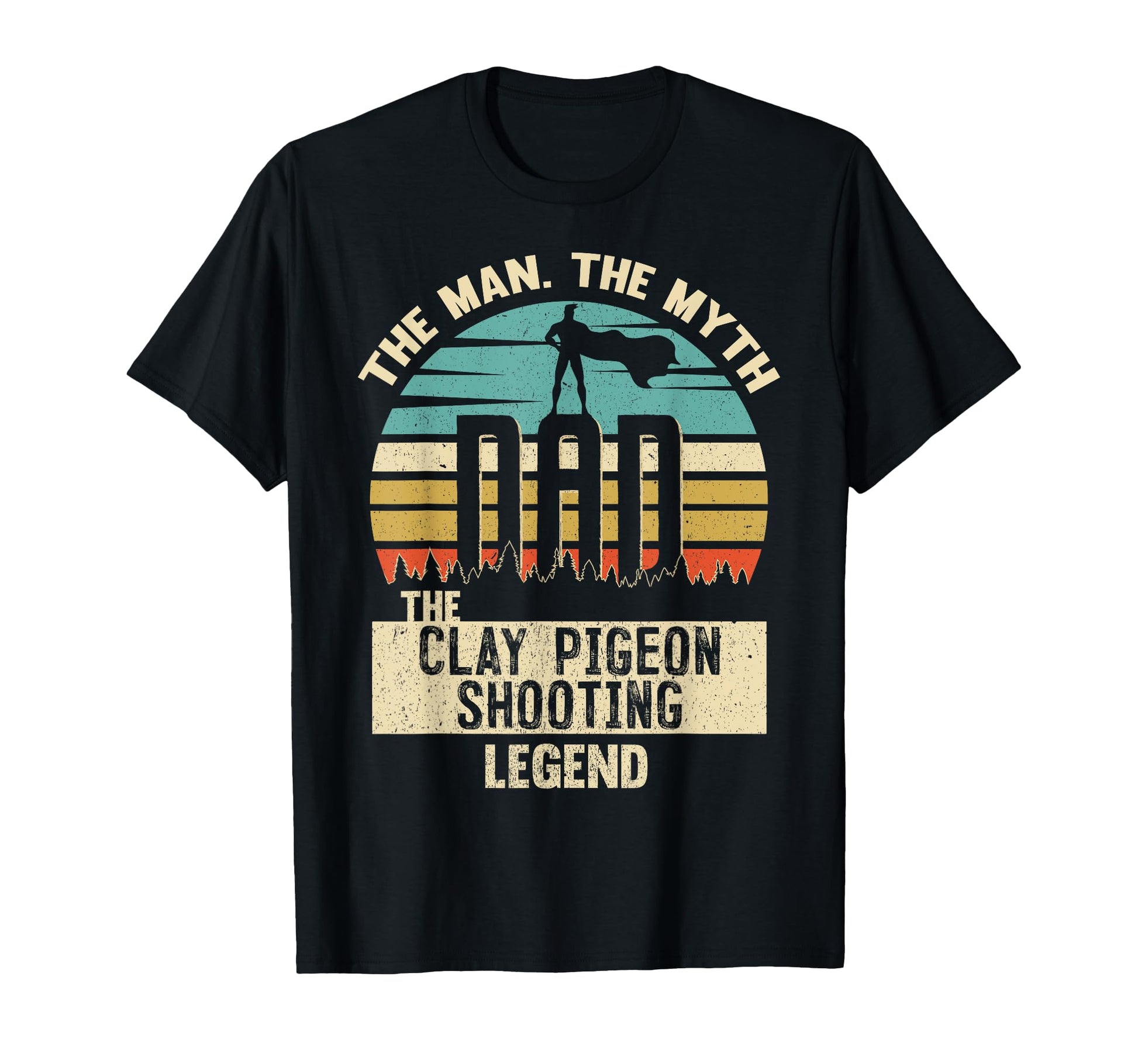 Myth Legend Dad Clay Pigeon Shooting T-Shirt - Unique Graphic Unisex - T-Shirt, Sweatshirt, Hoodie