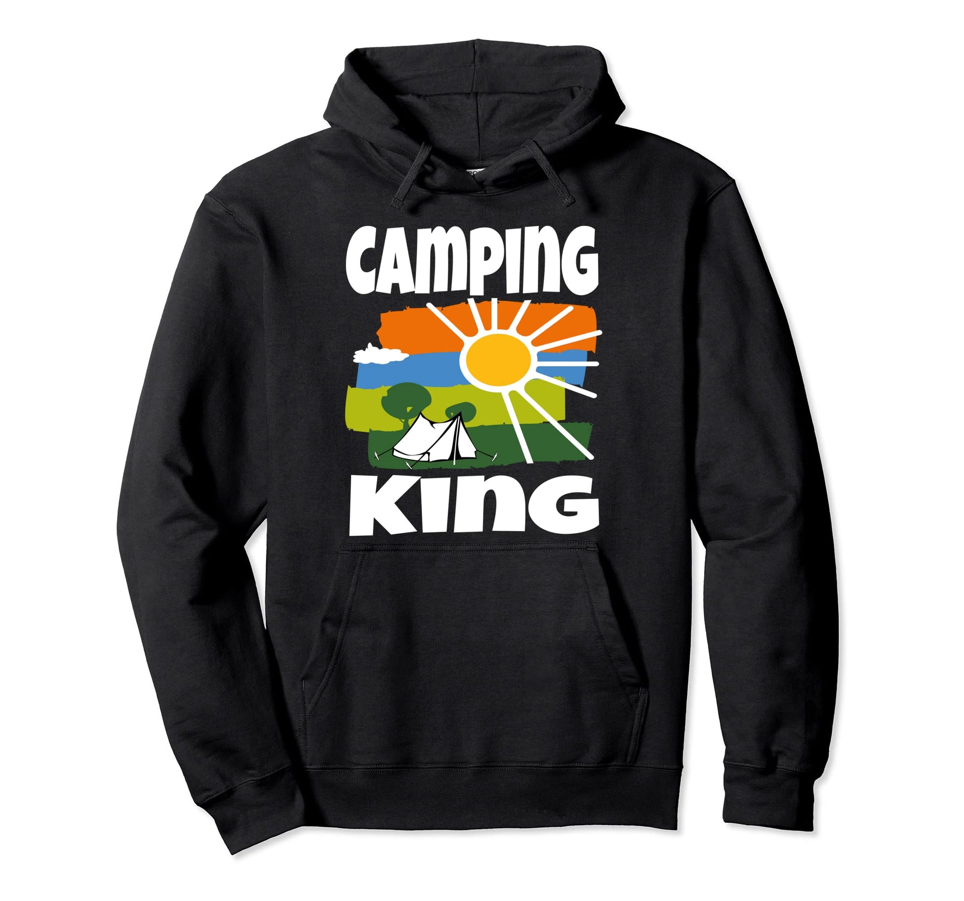 Camping King Funny Tent Camp Outdoor Hoodie - Novelty Apparel Men Women - T-Shirt, Sweatshirt, Hoodie