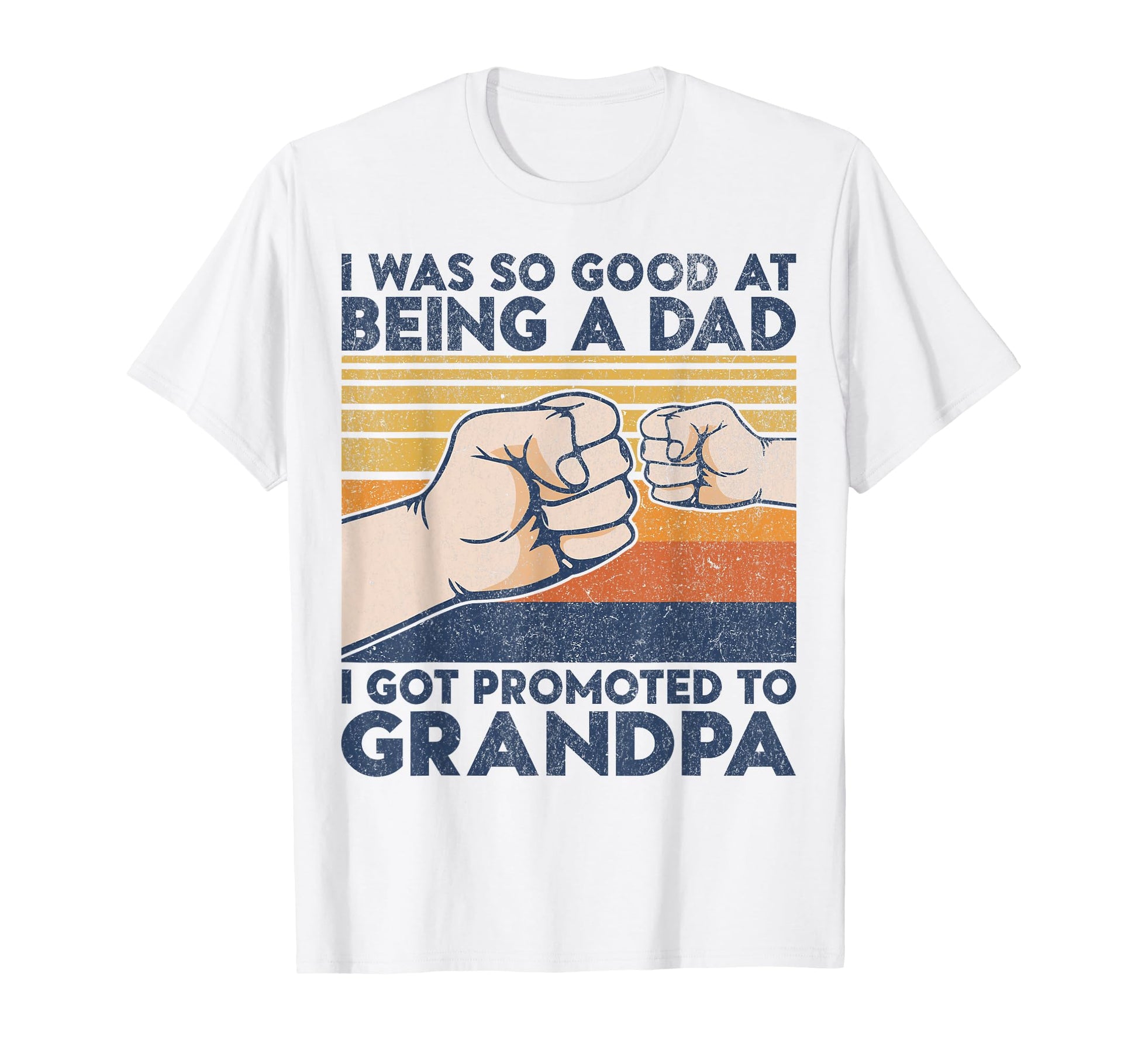 I Got Promoted To Grandpa Funny Dad T-Shirt - Minimalist Print Men Women - T-Shirt, Sweatshirt, Hoodie
