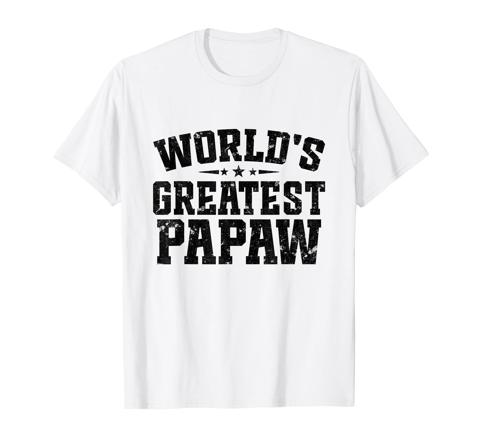Worlds Greatest Papaw Fathers Day Dad T-Shirt - Unique Graphic for Adults - T-Shirt, Sweatshirt, Hoodie