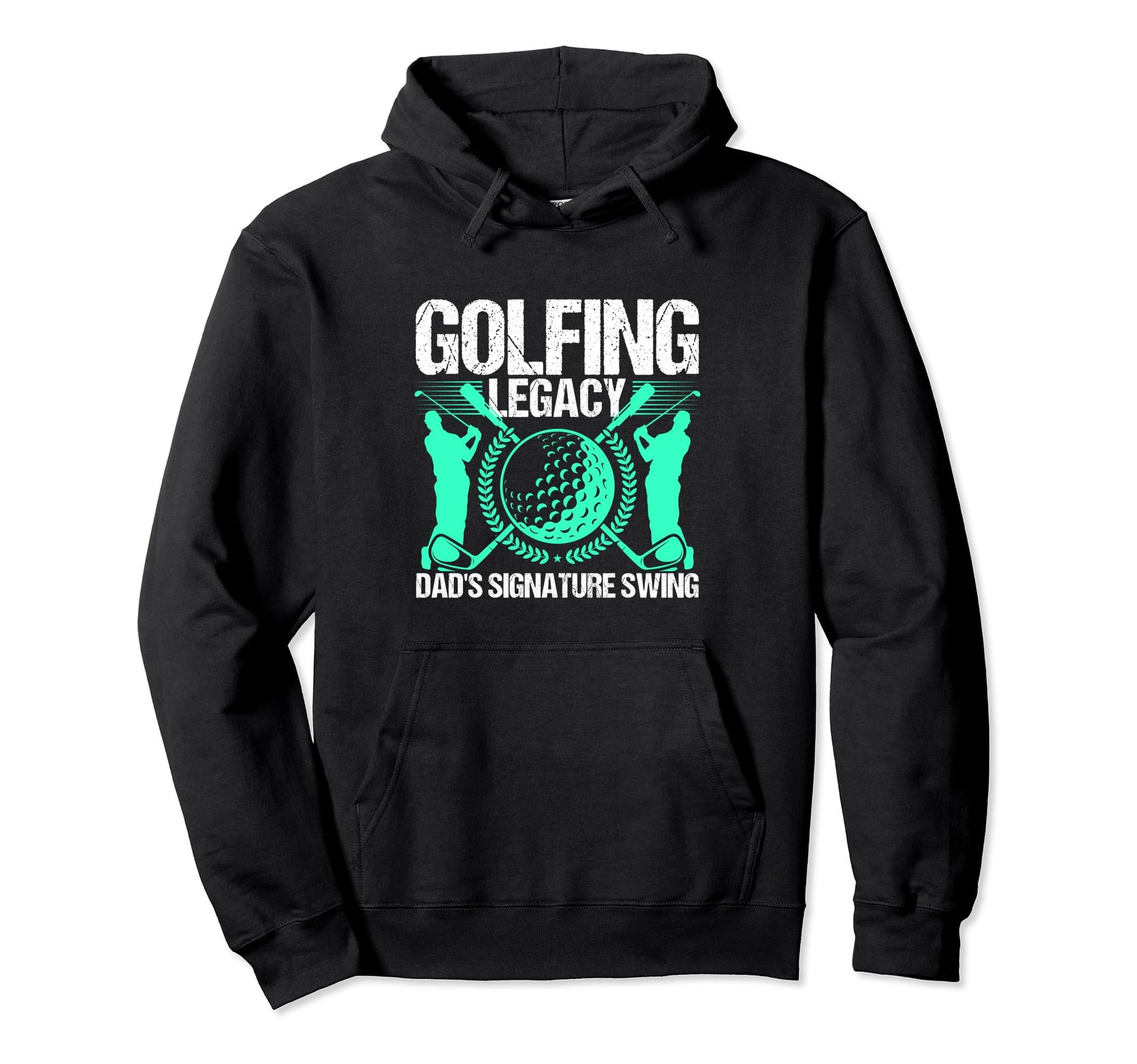 Funny Golfing Legacy Dads Signature Hoodie - Novelty Apparel for Adults - T-Shirt, Sweatshirt, Hoodie