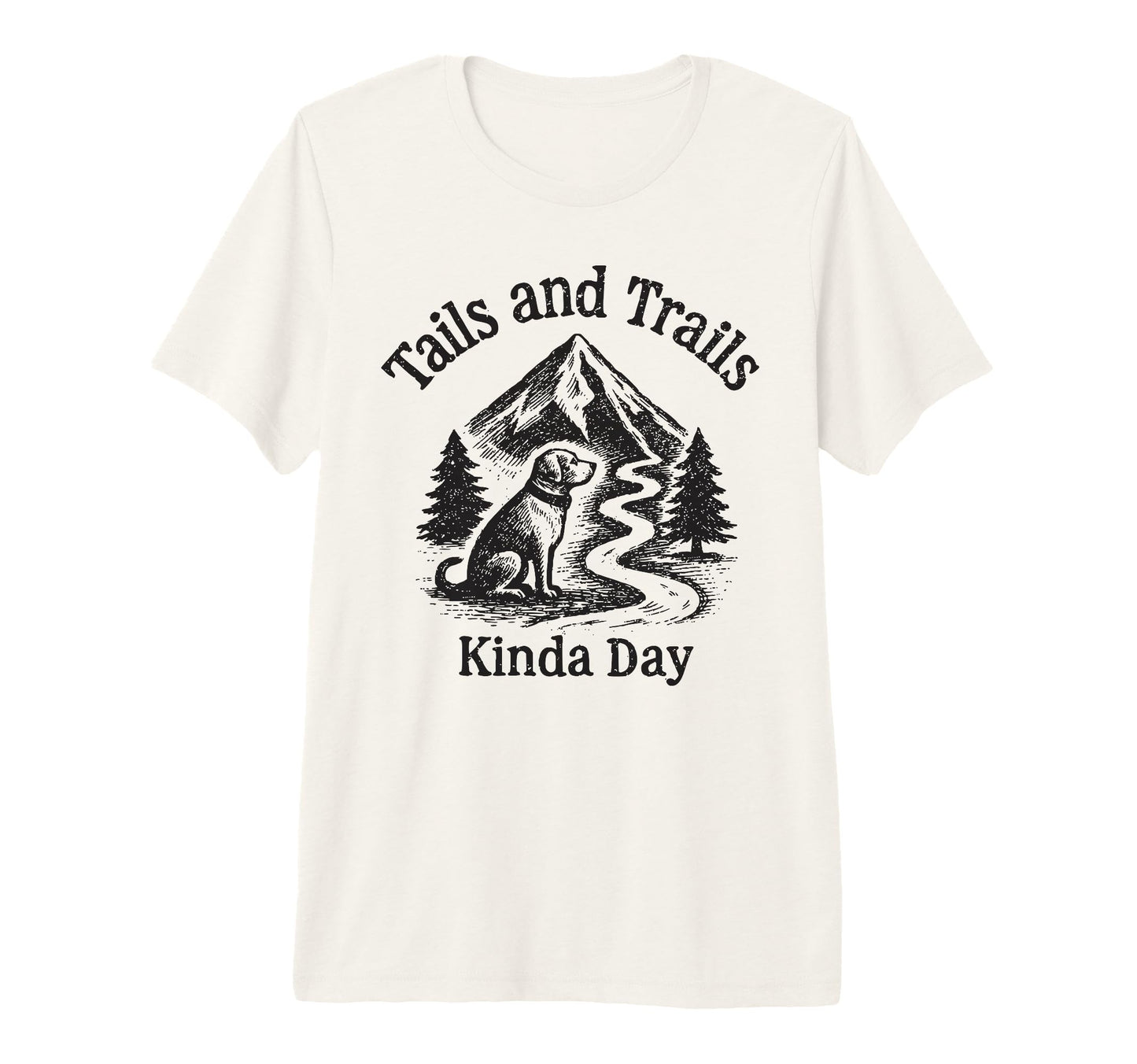 Hiking Dog Tails And Trails Kinda T-Shirt - Aesthetic Graphic Men Women - T-Shirt, Sweatshirt, Hoodie