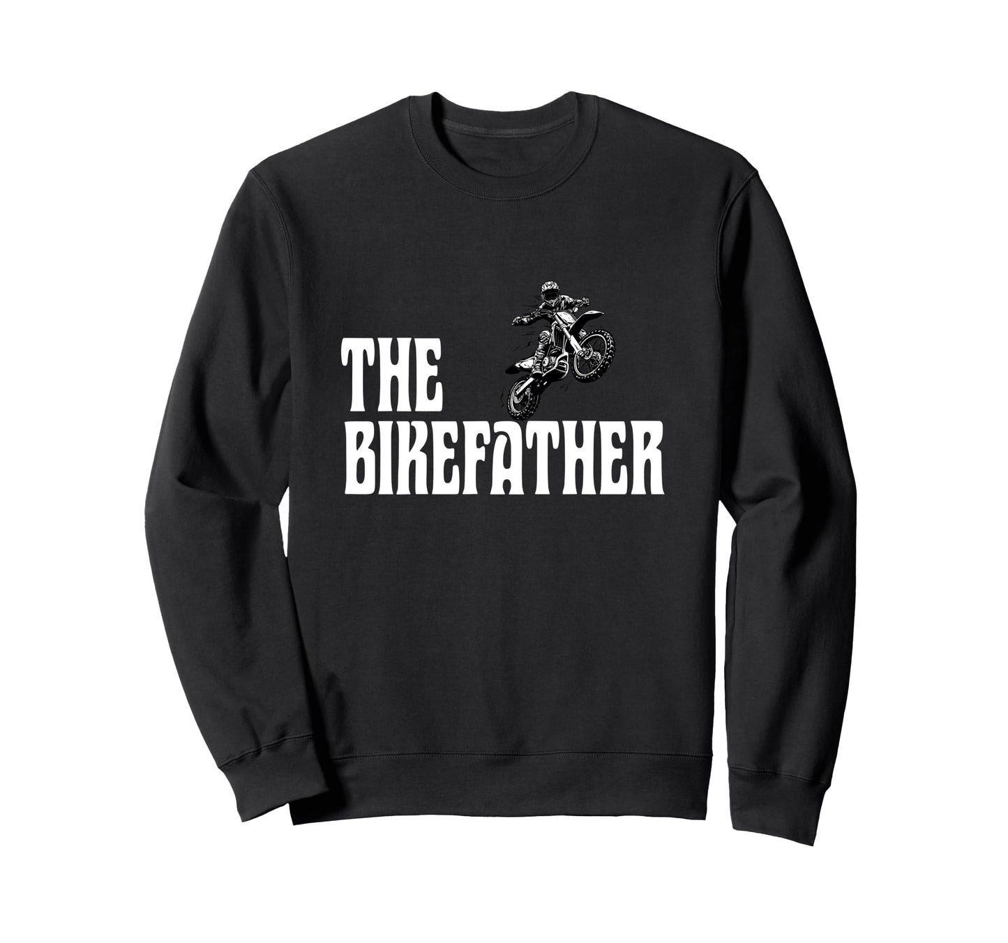 Biker Biker Dad Bikefather Funny Sweatshirt - Minimalist Print Unisex - T-Shirt, Sweatshirt, Hoodie