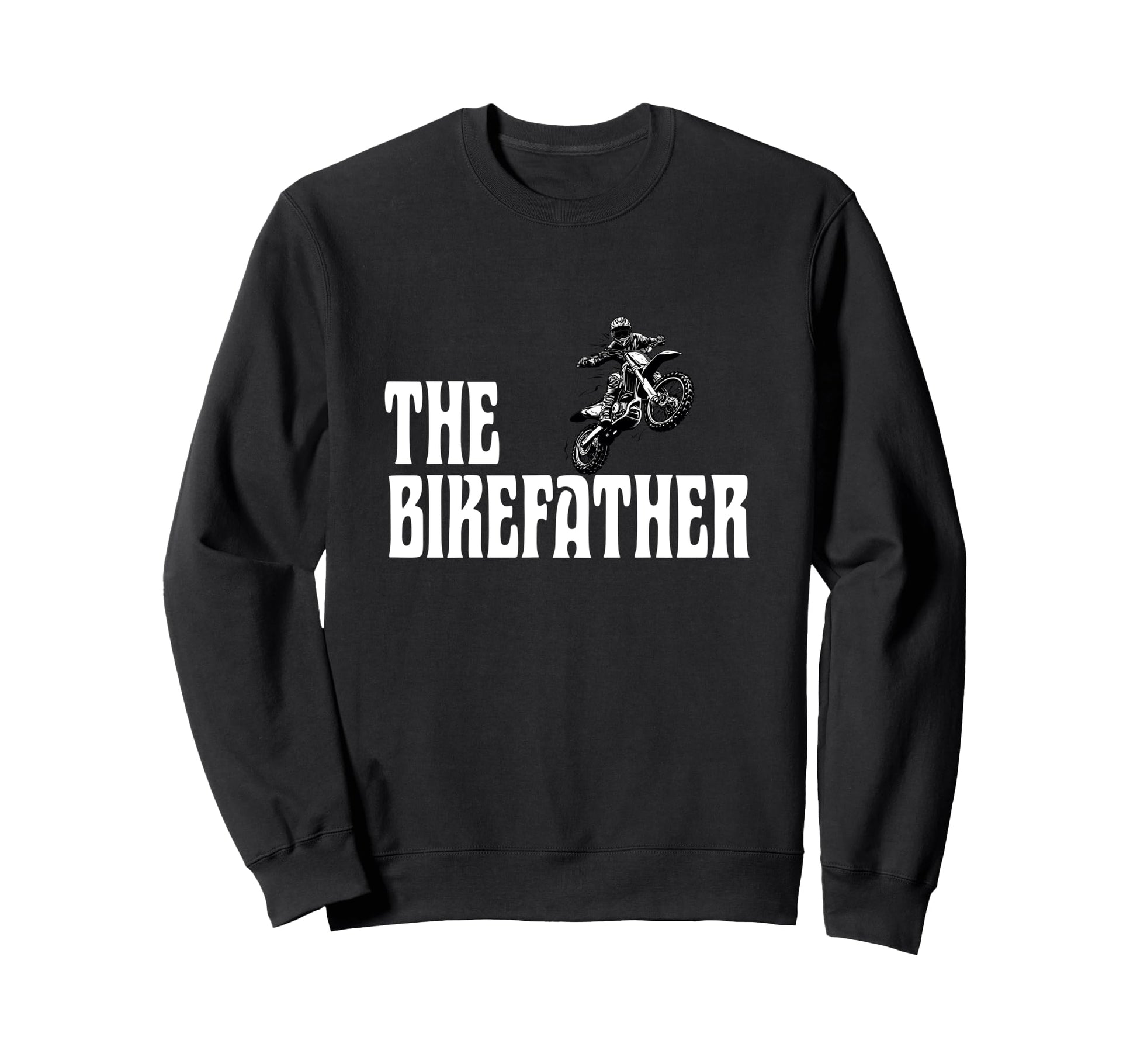 Biker Biker Dad Bikefather Funny Sweatshirt - Minimalist Print Unisex - T-Shirt, Sweatshirt, Hoodie