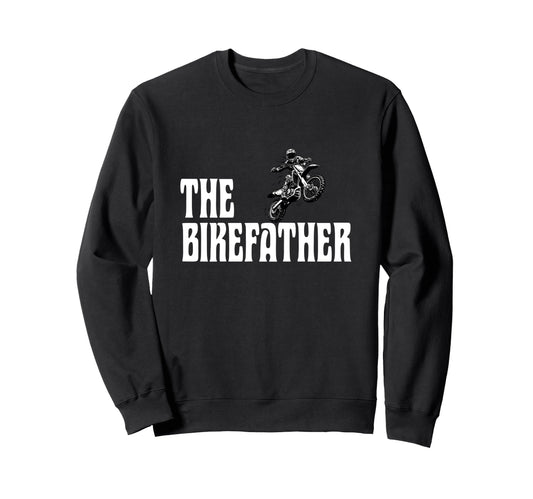 Biker Biker Dad Bikefather Funny Sweatshirt - Minimalist Print Unisex - T-Shirt, Sweatshirt, Hoodie