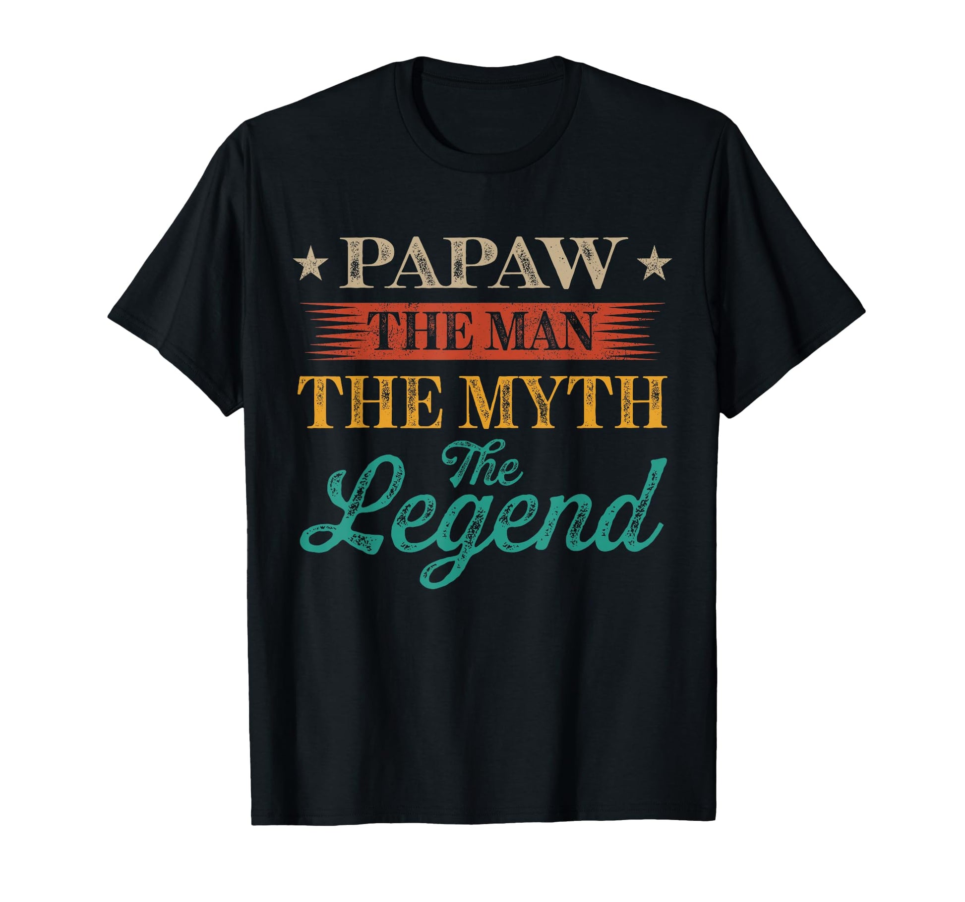 Papaw Myth Legend Dad Grandpa T-Shirt - Graphic Print Men Women - T-Shirt, Sweatshirt, Hoodie