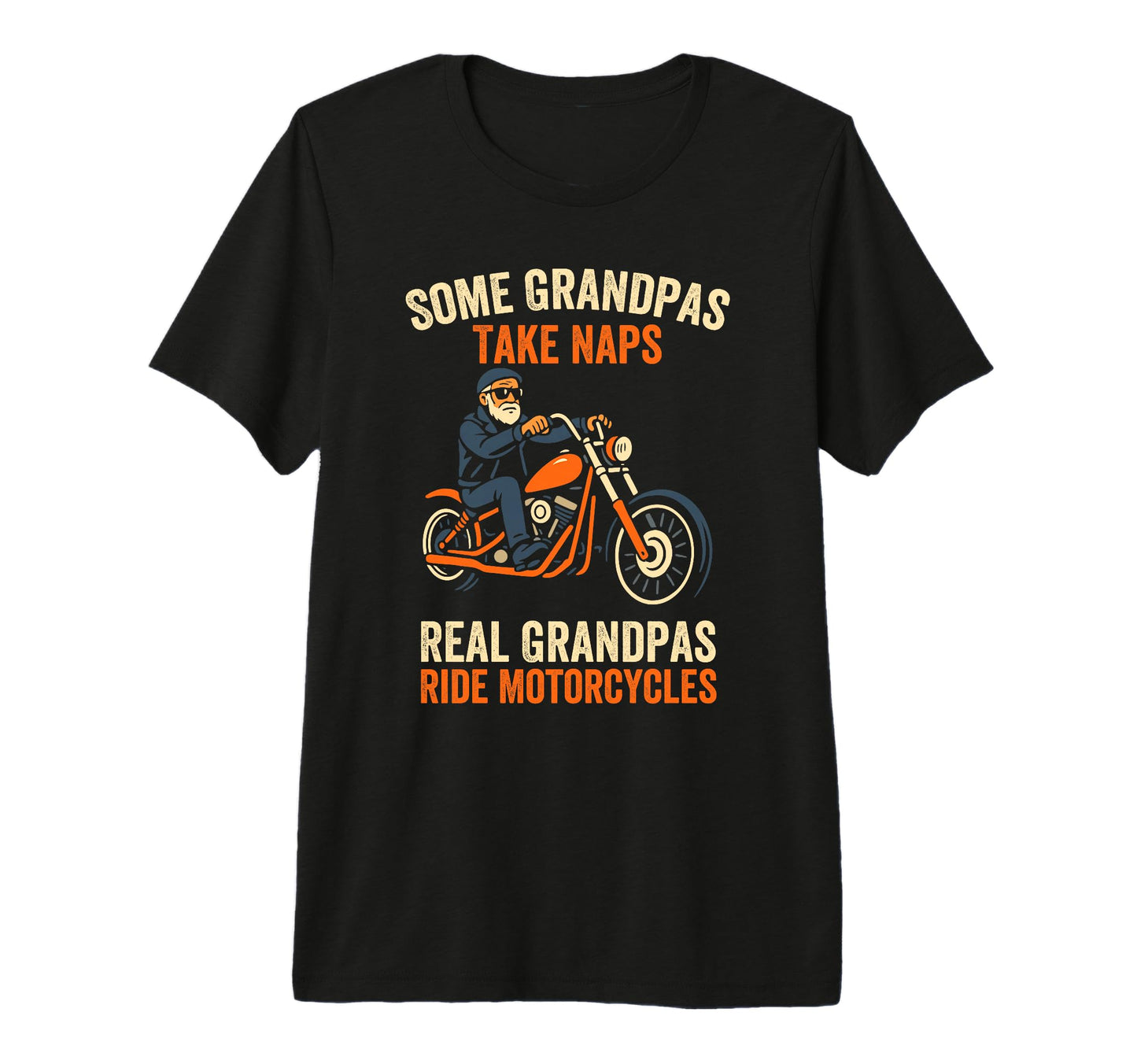 Real Grandpas Ride Motorcycles Funny T-Shirt - Fun Novelty Design Unisex - T-Shirt, Sweatshirt, Hoodie