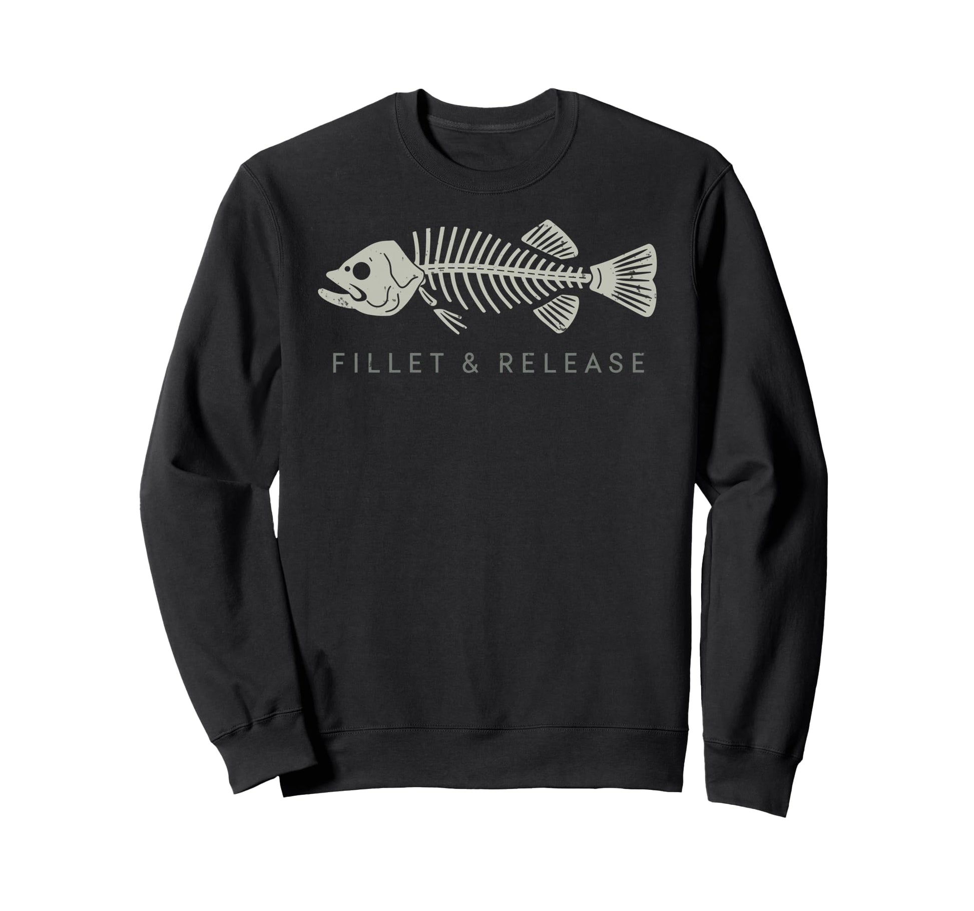 Fillet Release Fisherman Angler Joke Sweatshirt - Unique Graphic Men Women - T-Shirt, Sweatshirt, Hoodie