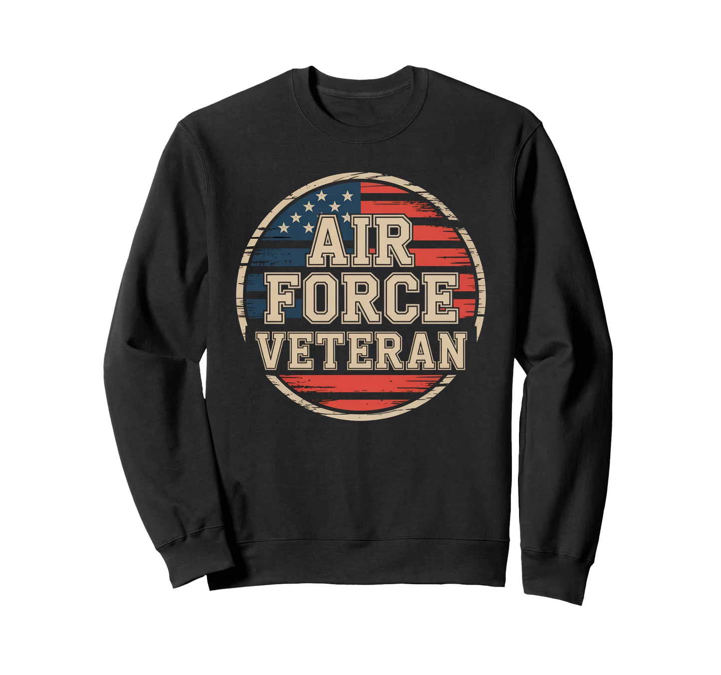 Air Force Veteran Us American Sweatshirt - Aesthetic Graphic Men Women - T-Shirt, Sweatshirt, Hoodie