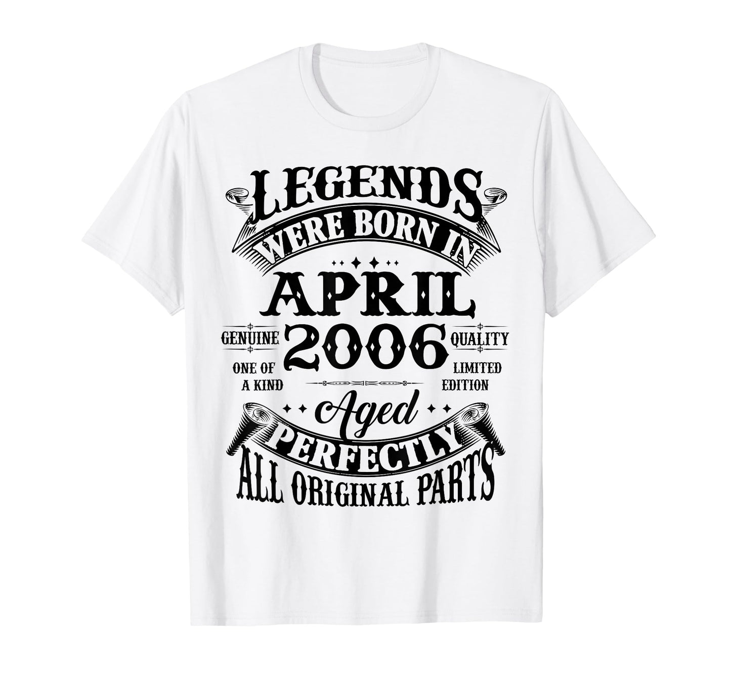 20Th Birthday Gift Legend Born April 2006 T-Shirt - Graphic Print Unisex - T-Shirt, Sweatshirt, Hoodie