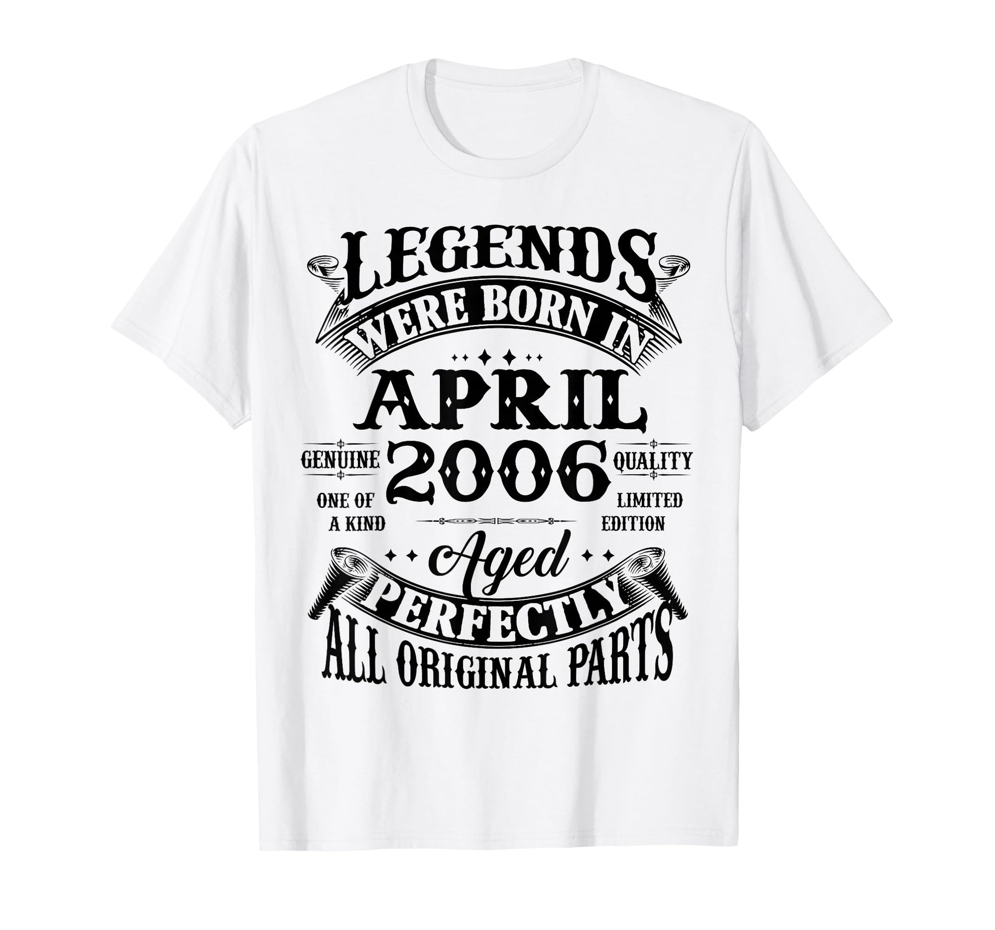 20Th Birthday Gift Legend Born April 2006 T-Shirt - Graphic Print Unisex - T-Shirt, Sweatshirt, Hoodie