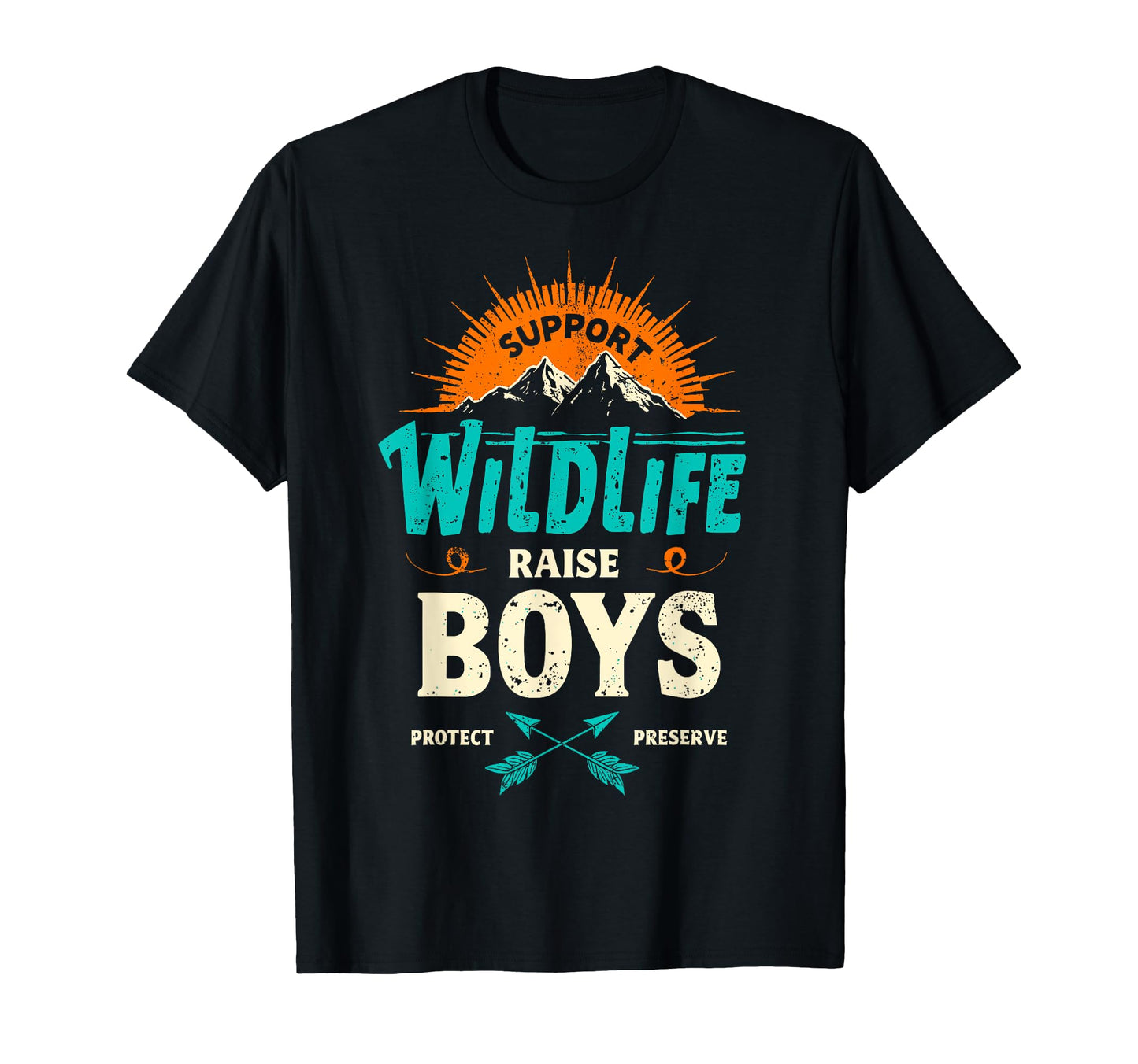Support Wildlife Raise Camping Mom T-Shirt - Graphic Print Men Women - T-Shirt, Sweatshirt, Hoodie