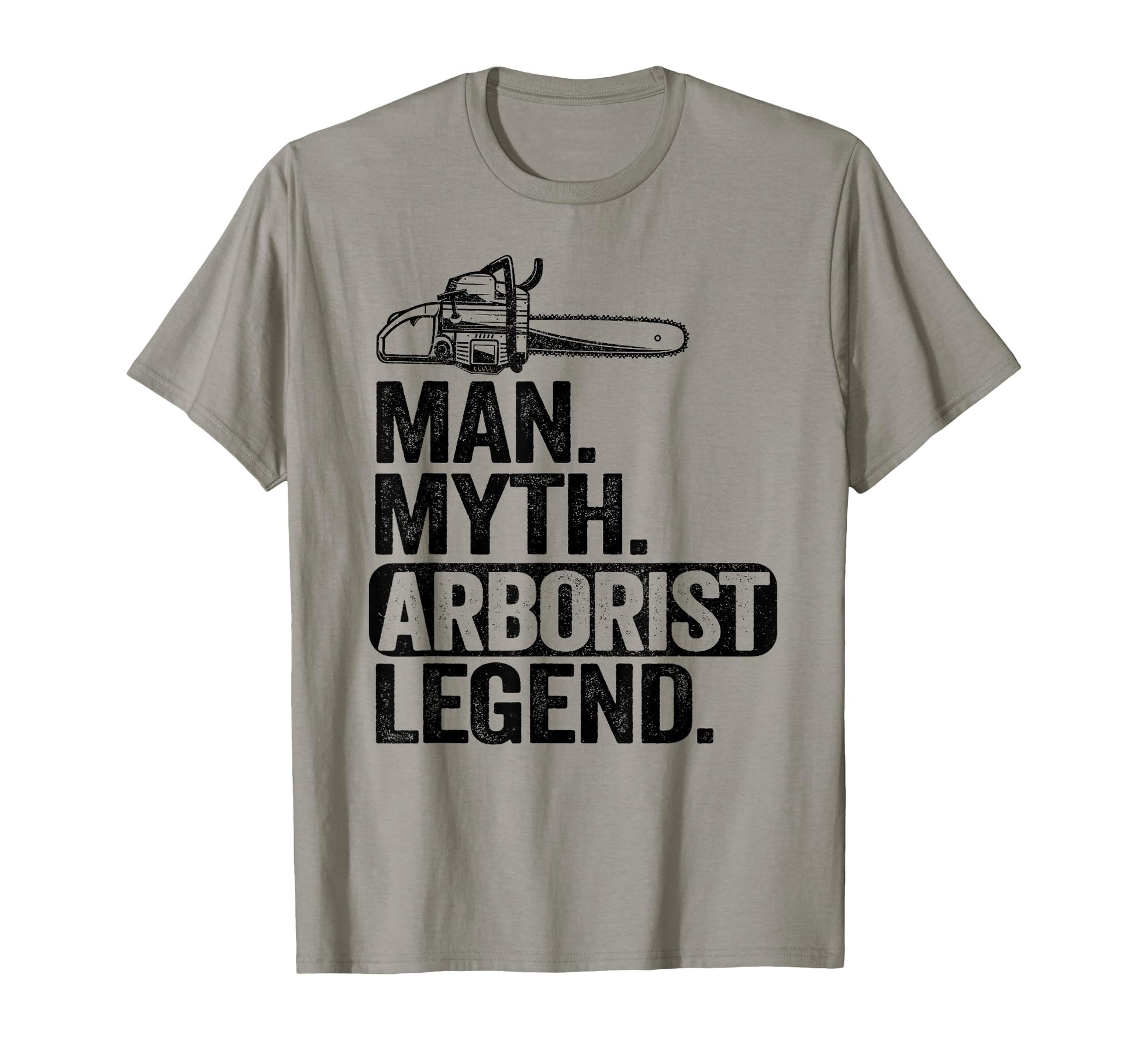 Myth Arborist Legend Tree Climbing T-Shirt - Streetwear Style for Adults - T-Shirt, Sweatshirt, Hoodie