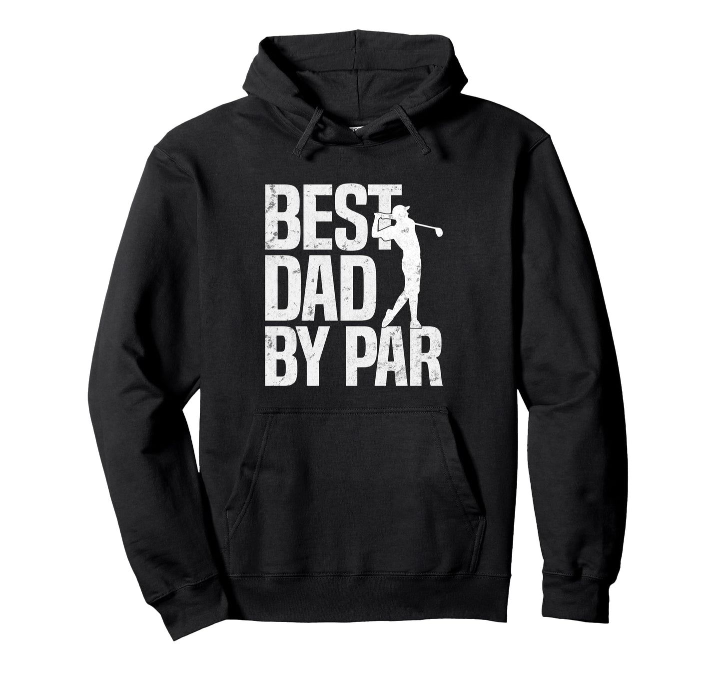 Best Dad Par Fathers Day Golfing Dad Hoodie - Minimalist Print Men Women - T-Shirt, Sweatshirt, Hoodie