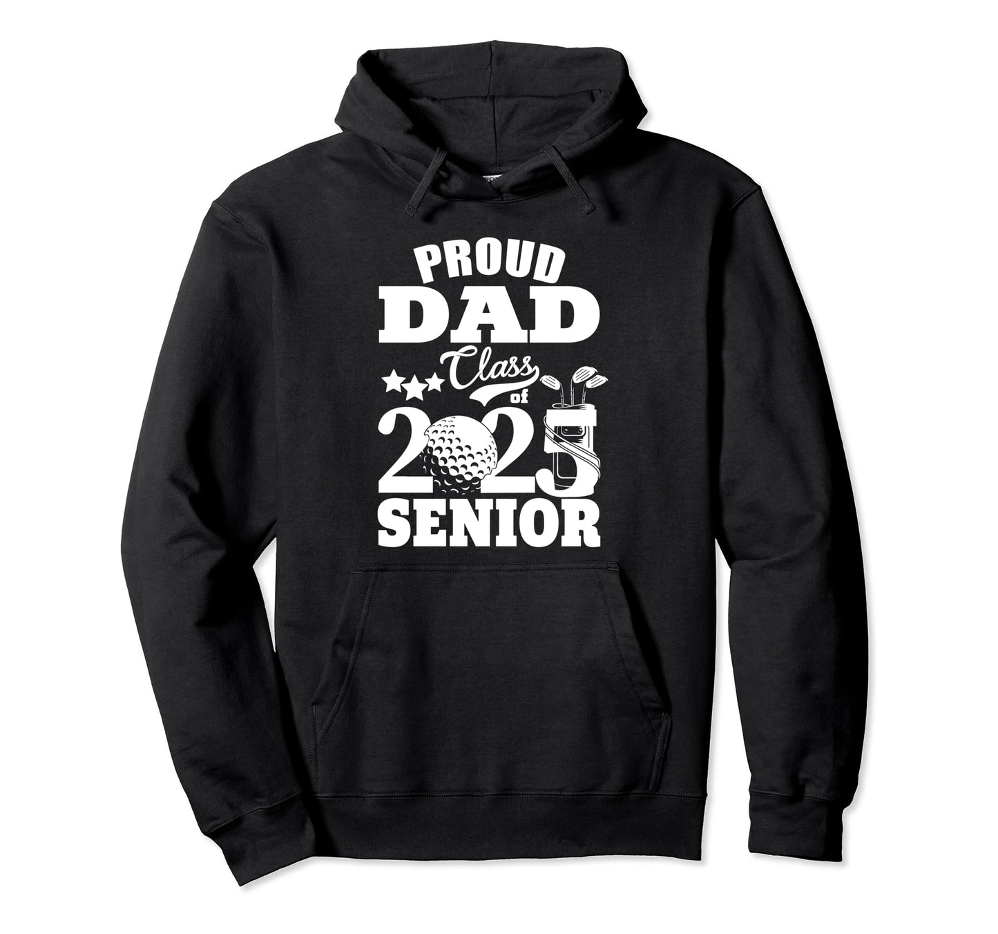 Proud Dad Class 2025 Graduation Senior Hoodie - Custom Art Print Men Women - T-Shirt, Sweatshirt, Hoodie