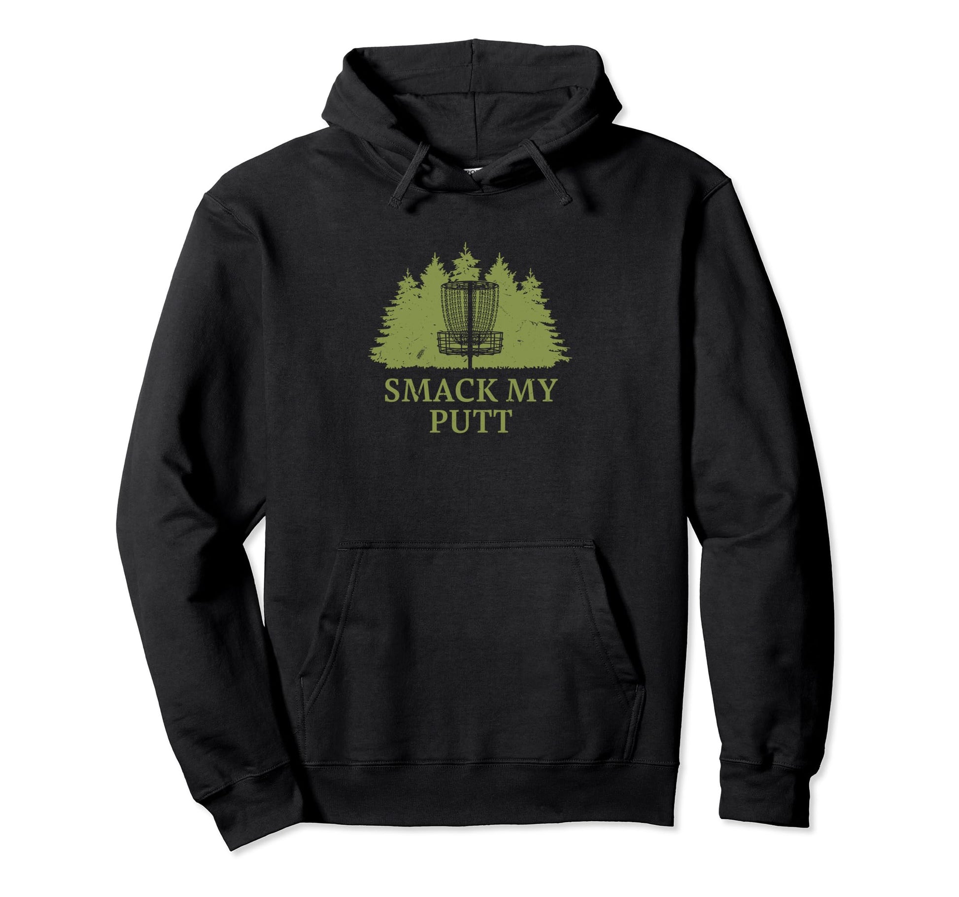Smack My Putt Disc Golf Pun Golfer Joke Hoodie - Trendy Graphic for Adults - T-Shirt, Sweatshirt, Hoodie