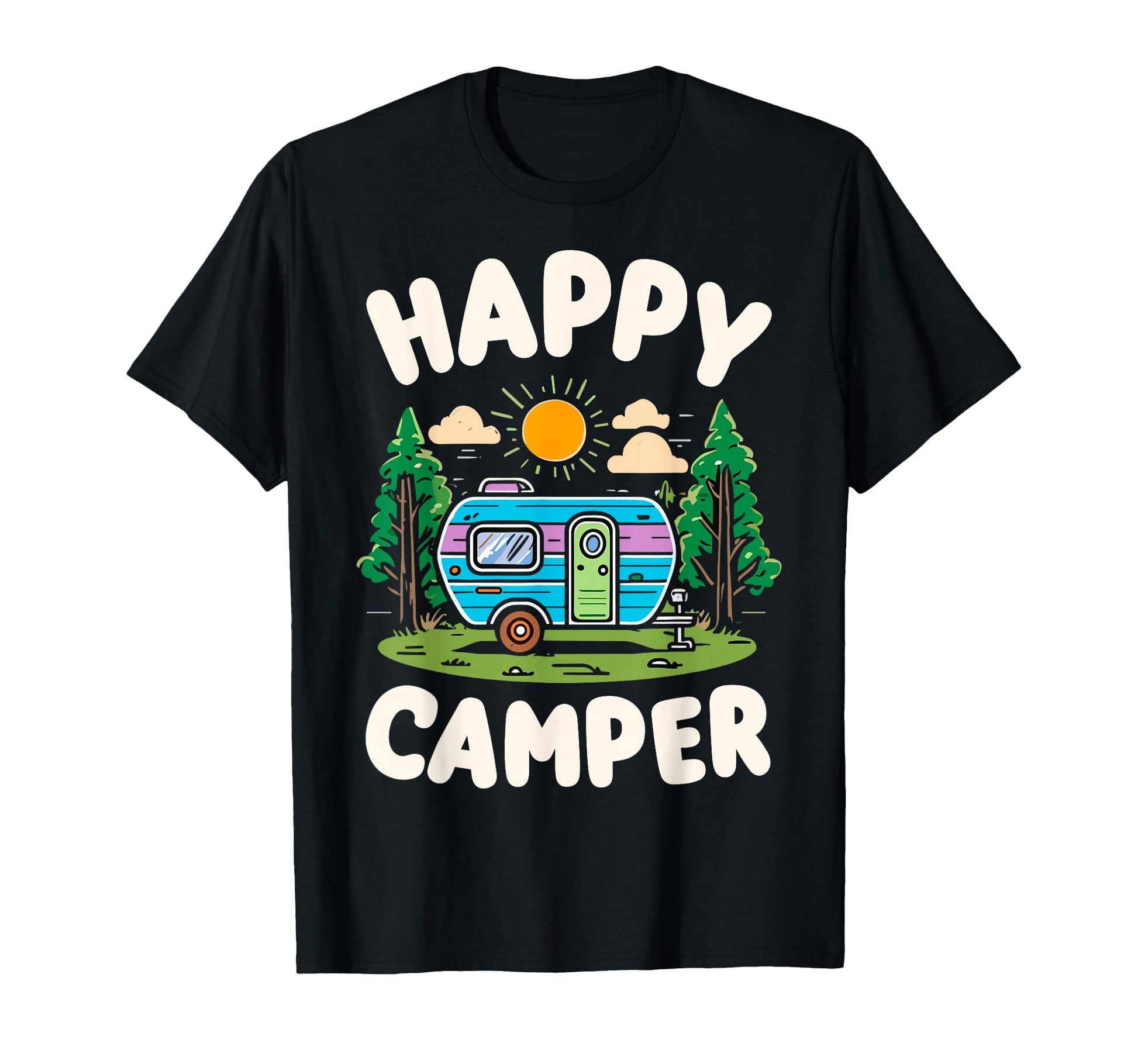 Happy Camper Mountain Hiking Camping T-Shirt - Casual Everyday Wear Unisex - T-Shirt, Sweatshirt, Hoodie
