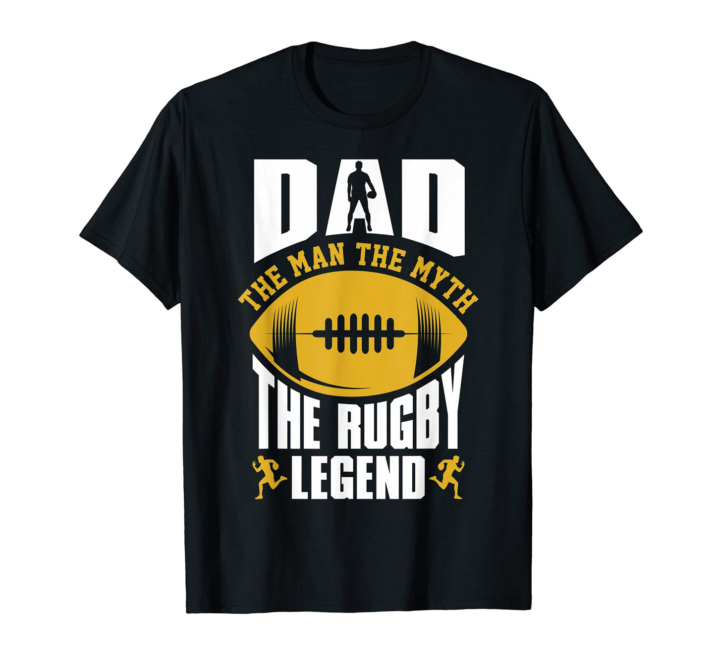 Dad Myth Rugby Legend Rugby Gifts T-Shirt - Streetwear Style Unisex - T-Shirt, Sweatshirt, Hoodie