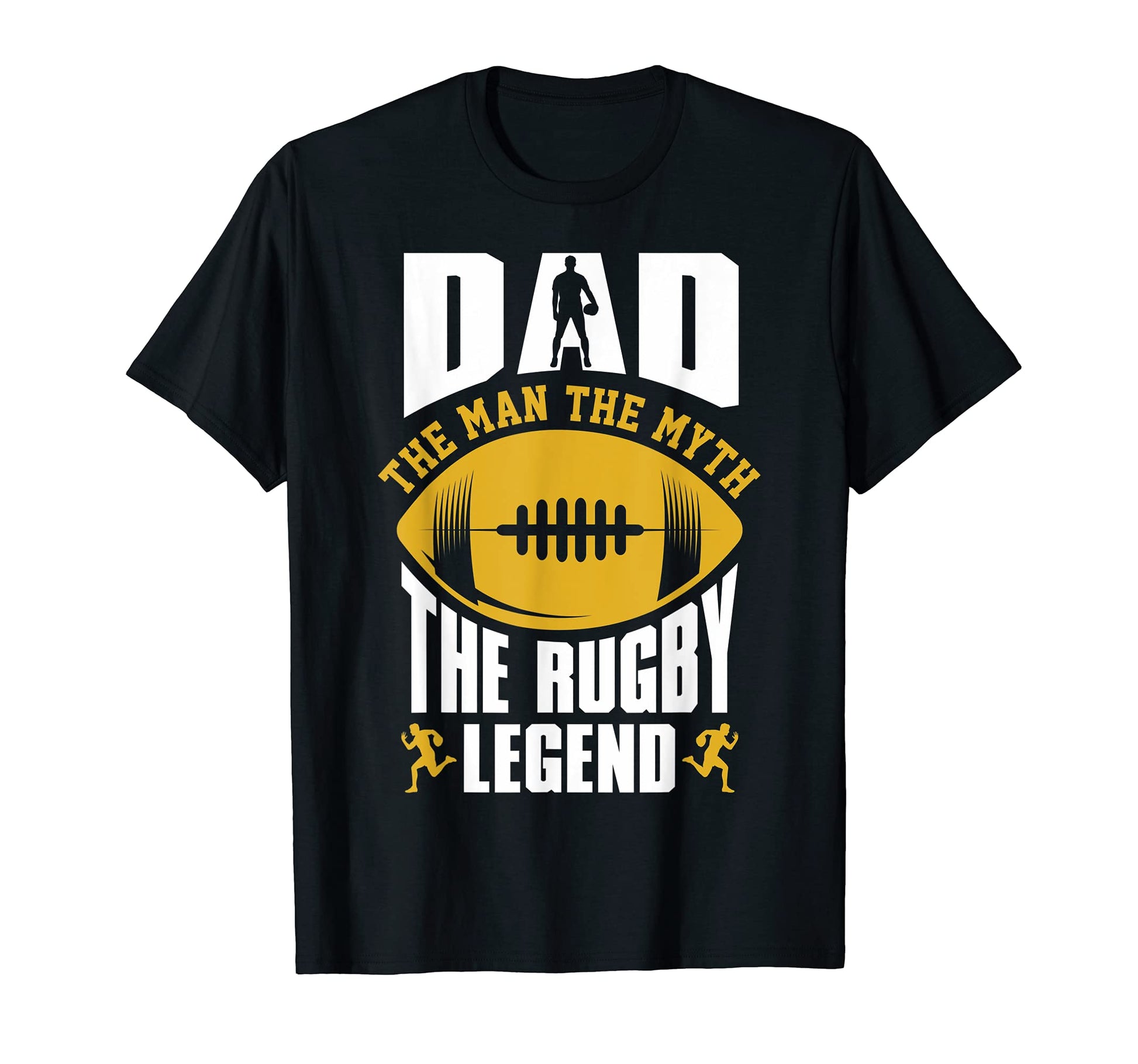 Dad Myth Rugby Legend Rugby Gifts T-Shirt - Streetwear Style Unisex - T-Shirt, Sweatshirt, Hoodie
