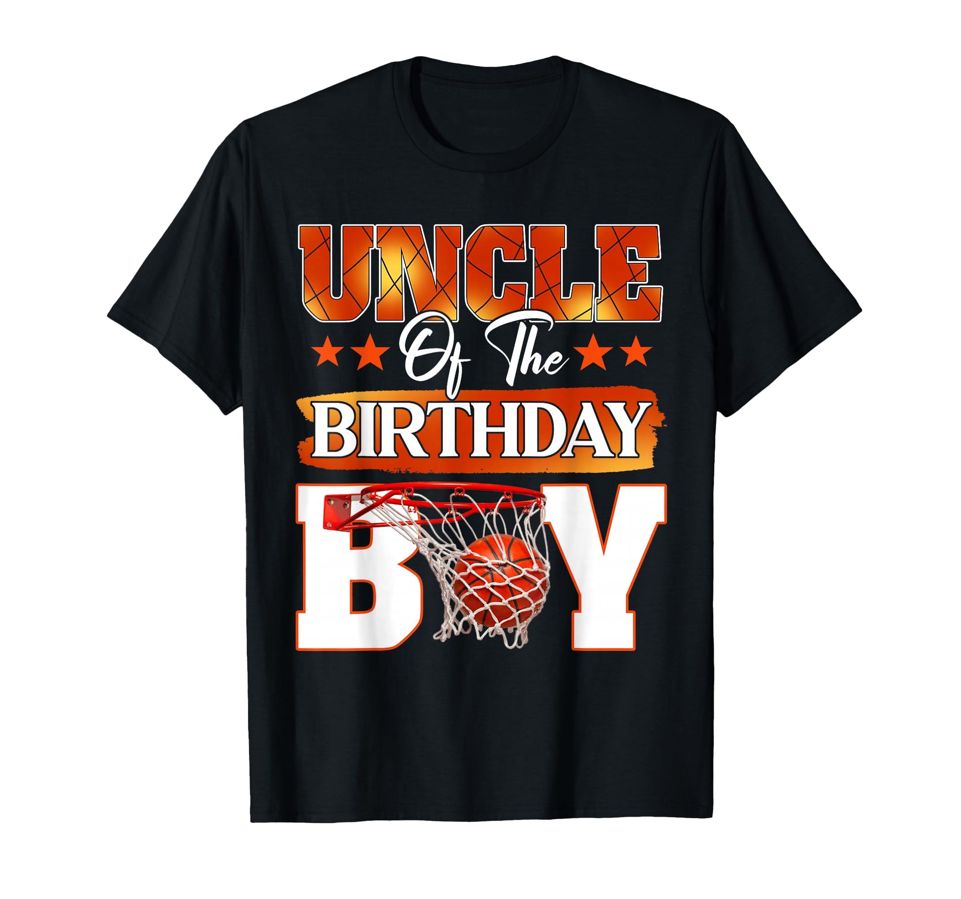 Basketball Uncle Birthday Family T-Shirt - Aesthetic Graphic for Adults - T-Shirt, Sweatshirt, Hoodie