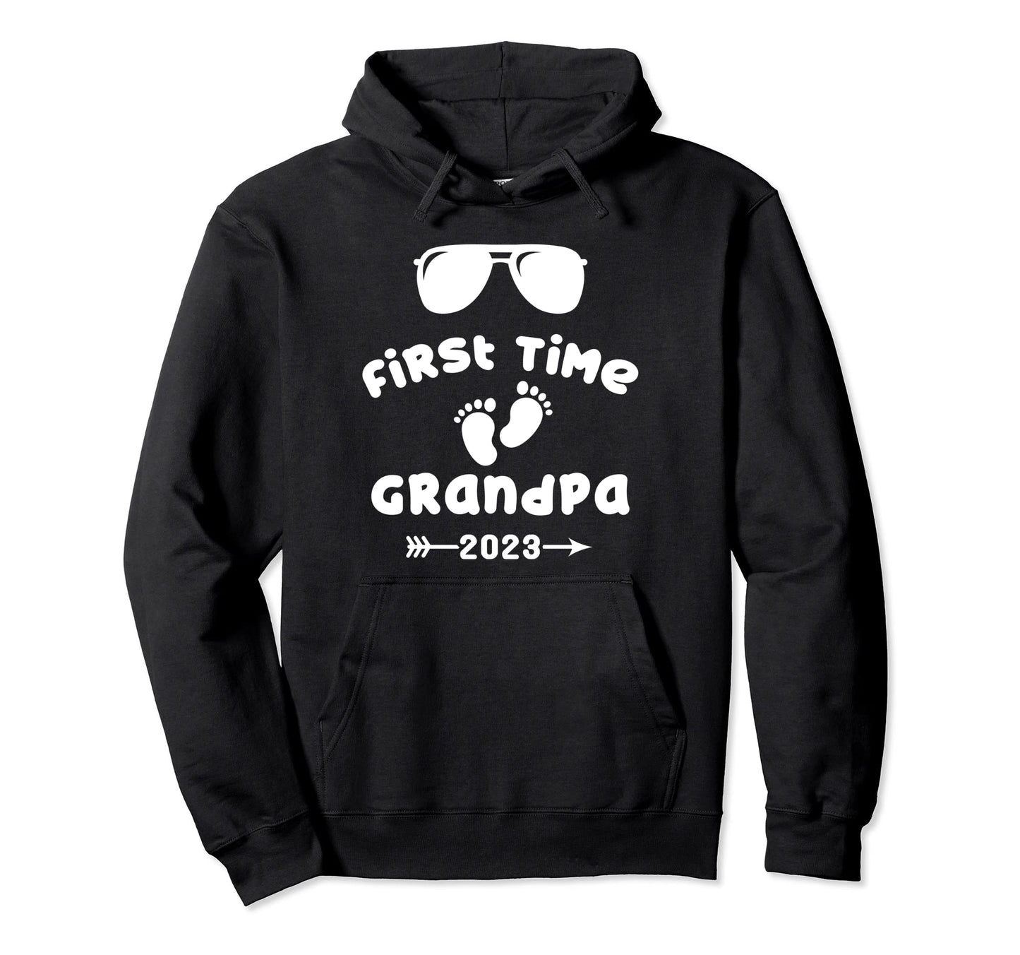 Funny Promoted To Grandpa 2023 First Hoodie - Fun Novelty Design Men Women - T-Shirt, Sweatshirt, Hoodie