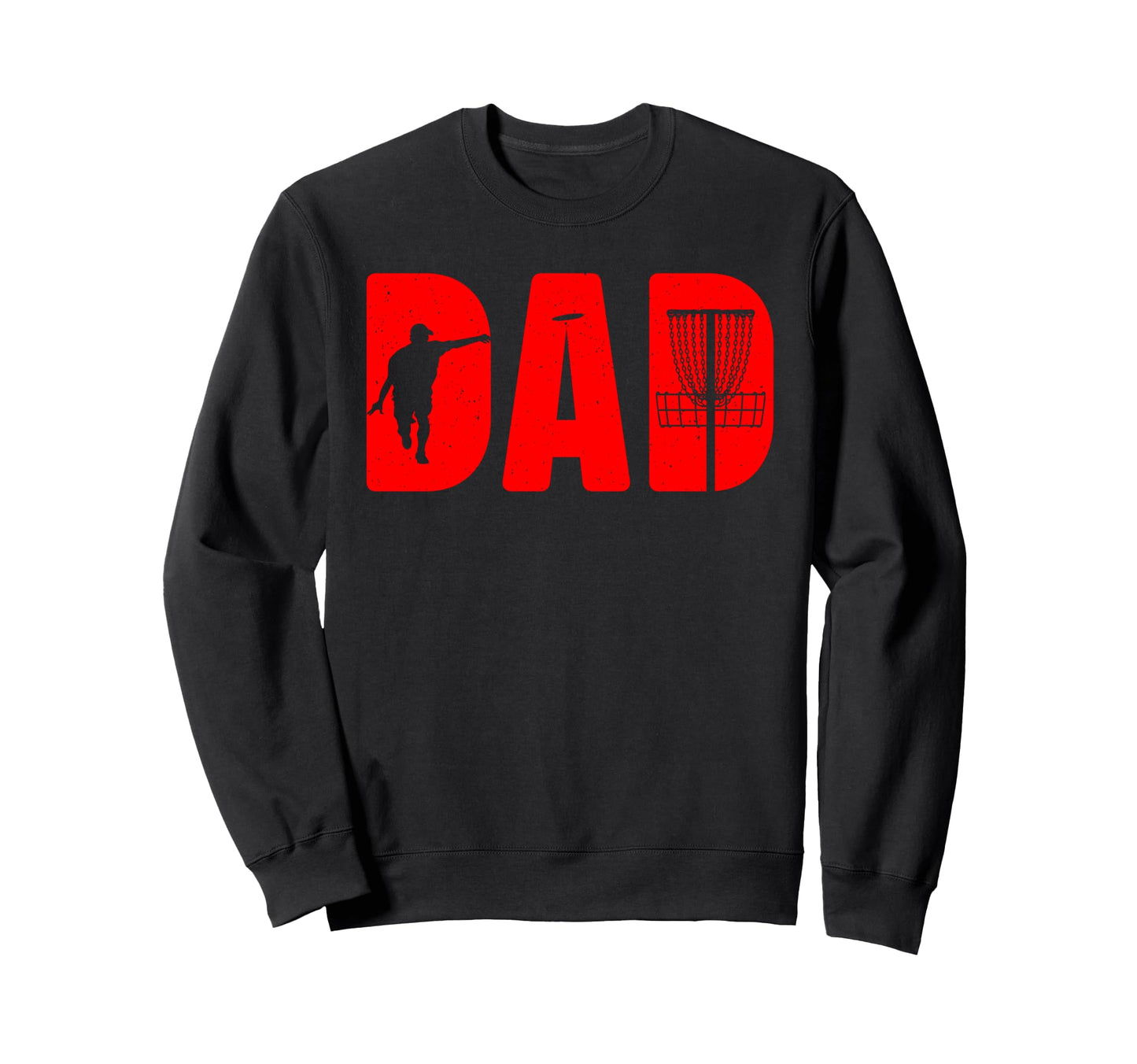 Funny Disc Golf Art Dad Disc Sweatshirt - Custom Art Print for Adults - T-Shirt, Sweatshirt, Hoodie