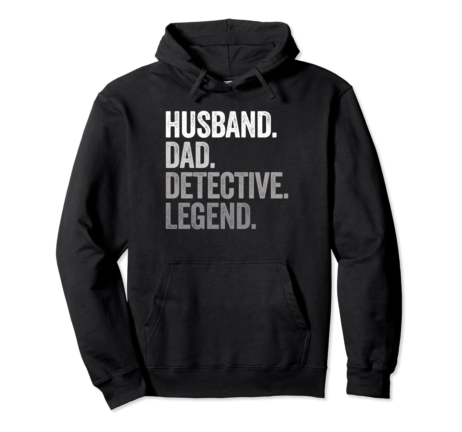 Husband Dad Detective Funny Hoodie - Casual Everyday Wear for Adults - T-Shirt, Sweatshirt, Hoodie