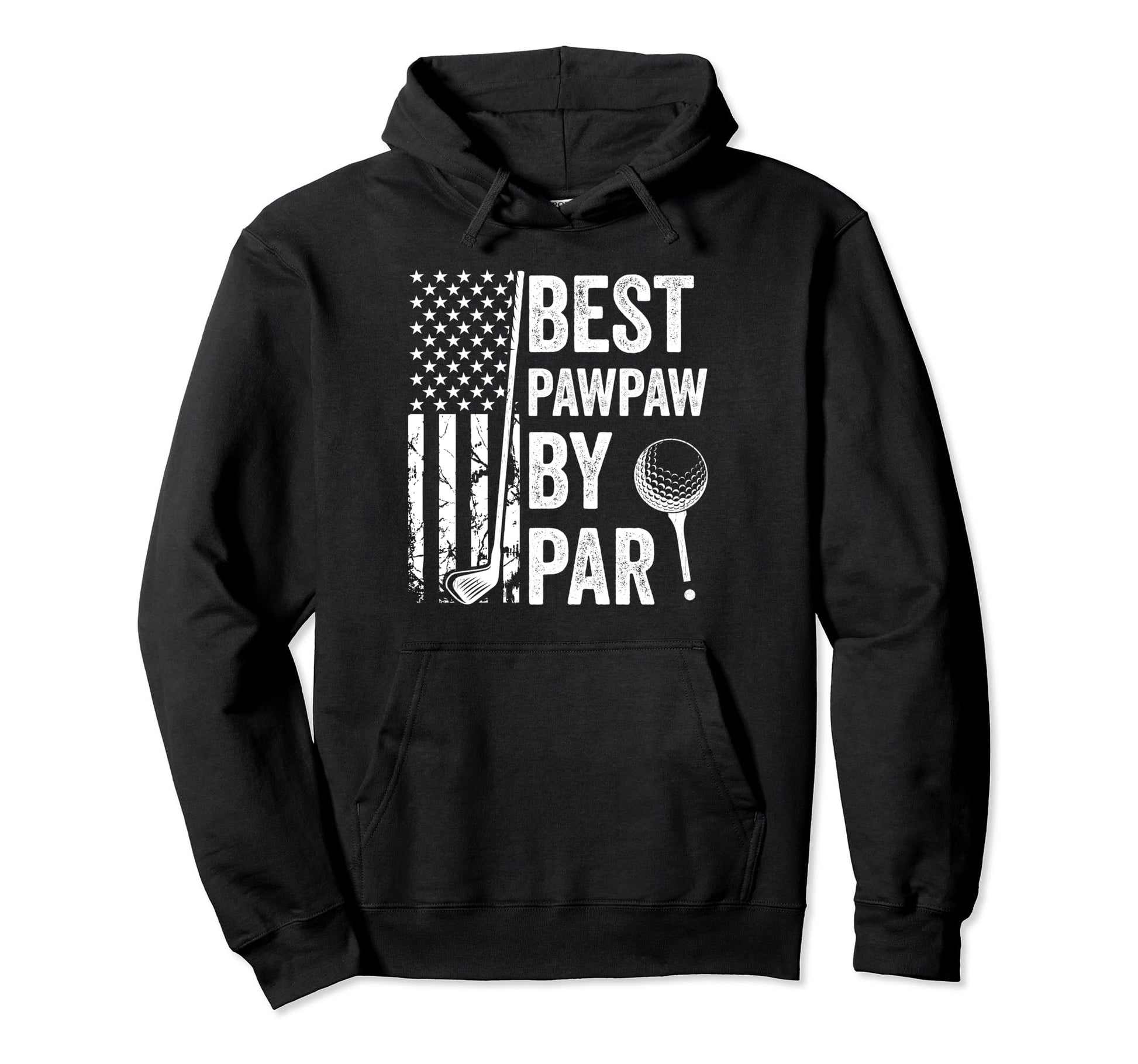 Best Pawpaw Par Usa Flag Golf Fathers Hoodie - Novelty Apparel Men Women - T-Shirt, Sweatshirt, Hoodie