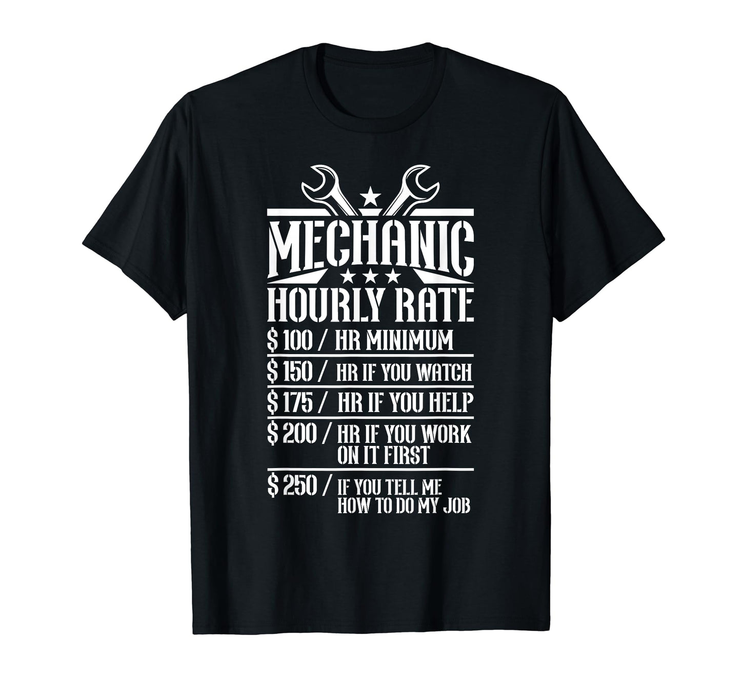 Funny Mechanic Hourly Rate Labor Rates T-Shirt - Graphic Print for Adults - T-Shirt, Sweatshirt, Hoodie
