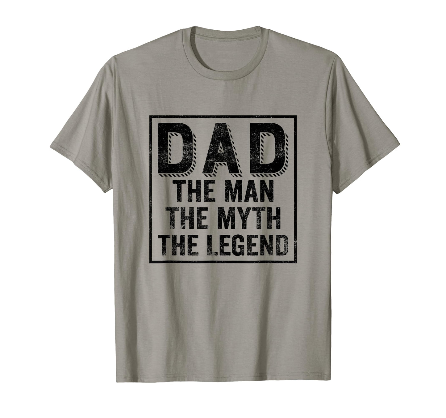 Dad Myth Legend Fathers Day Daddy T-Shirt - Fun Novelty Design Men Women - T-Shirt, Sweatshirt, Hoodie