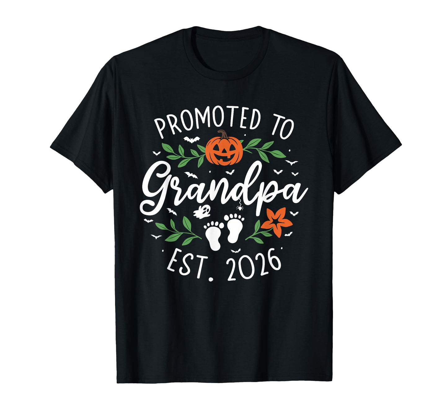 Promoted To Grandpa 2026 Grandbaby T-Shirt - Novelty Apparel for Adults - T-Shirt, Sweatshirt, Hoodie