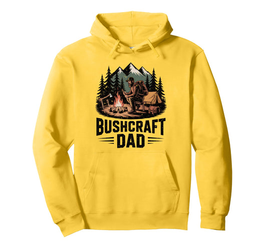 Bushcraft Dad Camping Outdoor Hoodie - Casual Everyday Wear Unisex - T-Shirt, Sweatshirt, Hoodie